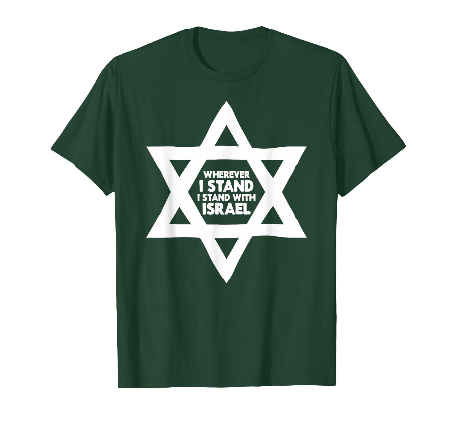 Wherever I Stand I Stand With Israel Jewish Non-Distressed T-Shirt