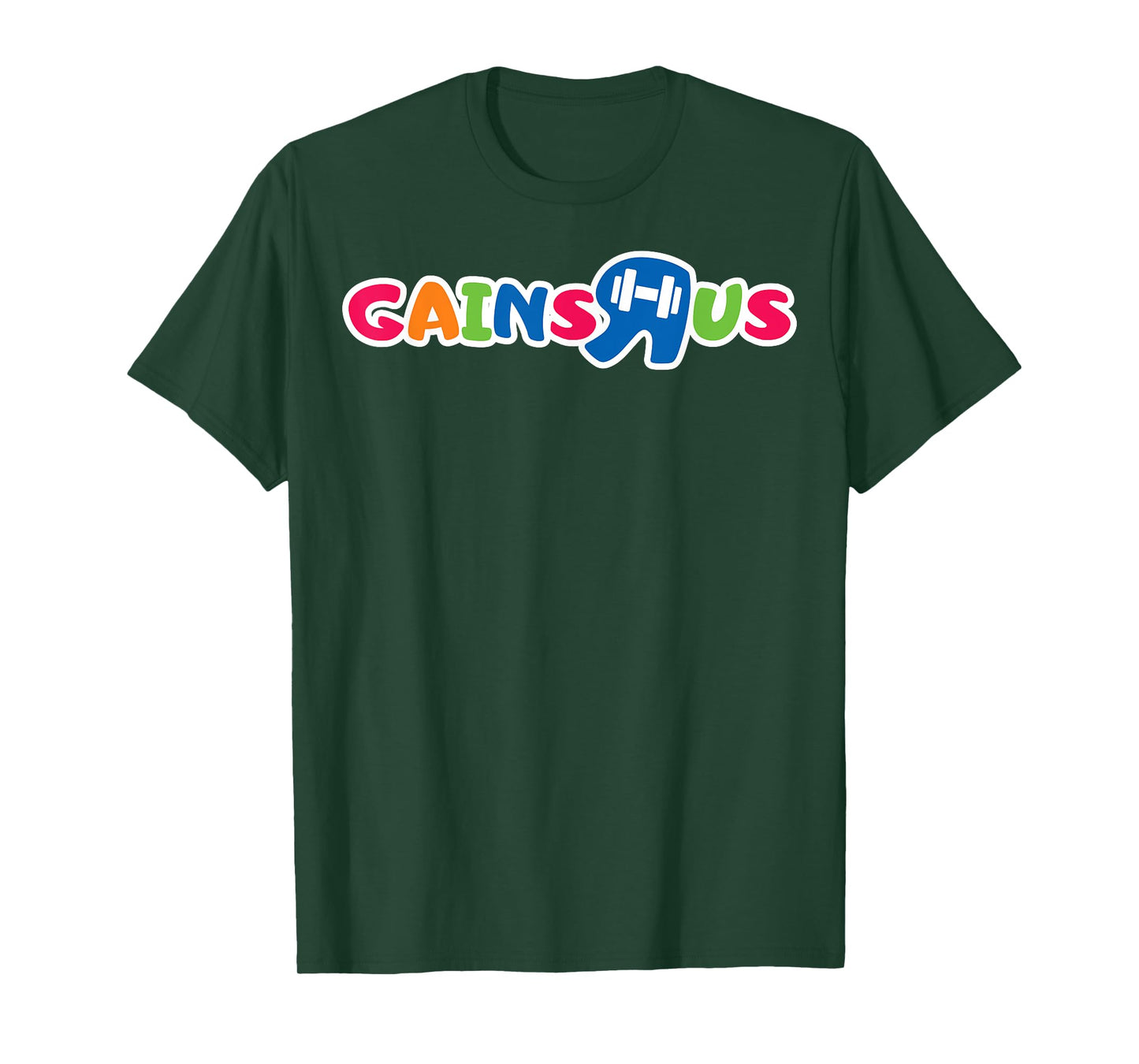 Gains R Us T-Shirt