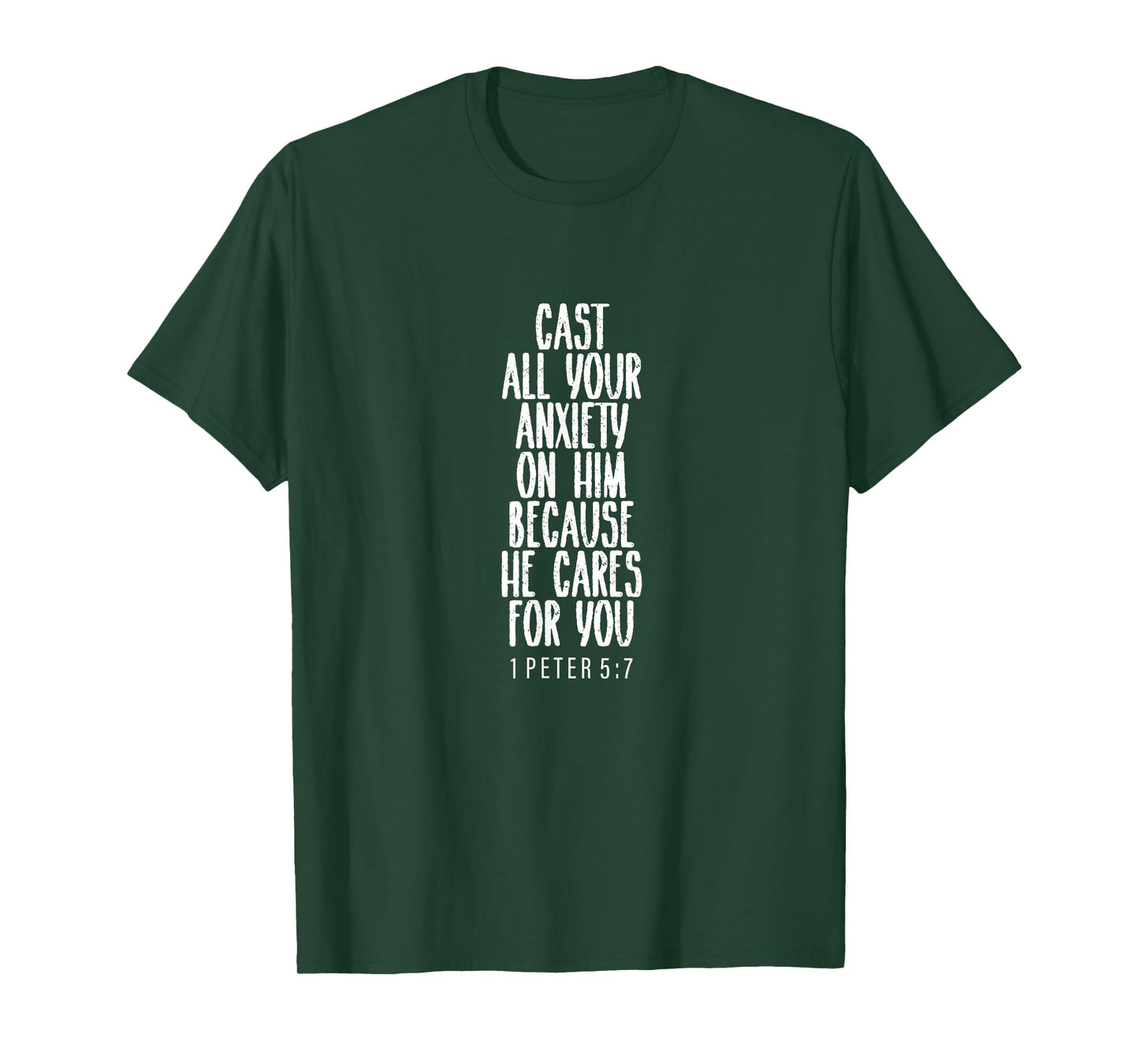 1 Peter 5:7, Bible Verse, Gift For Women & Men, Christian T-Shirt