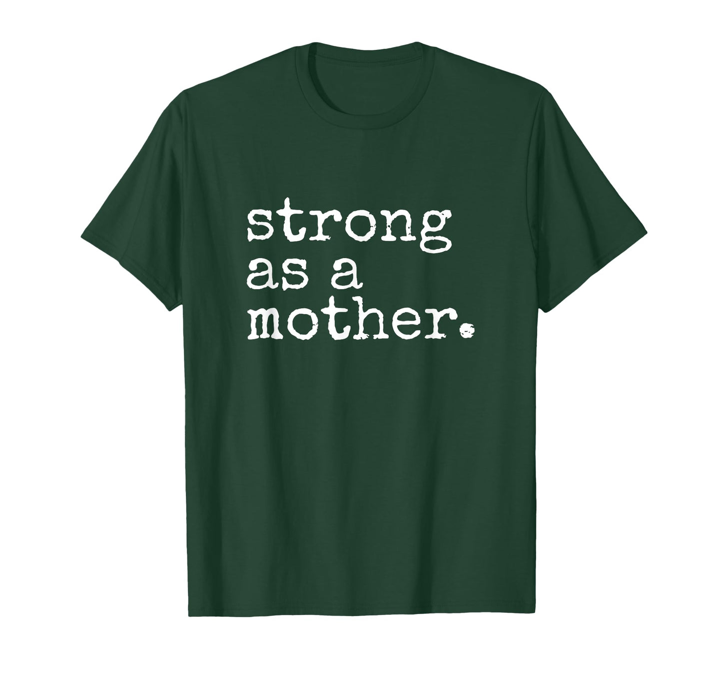 Strong As A Mother Funny Mom Workout Mom Gym Strong Mom T-Shirt