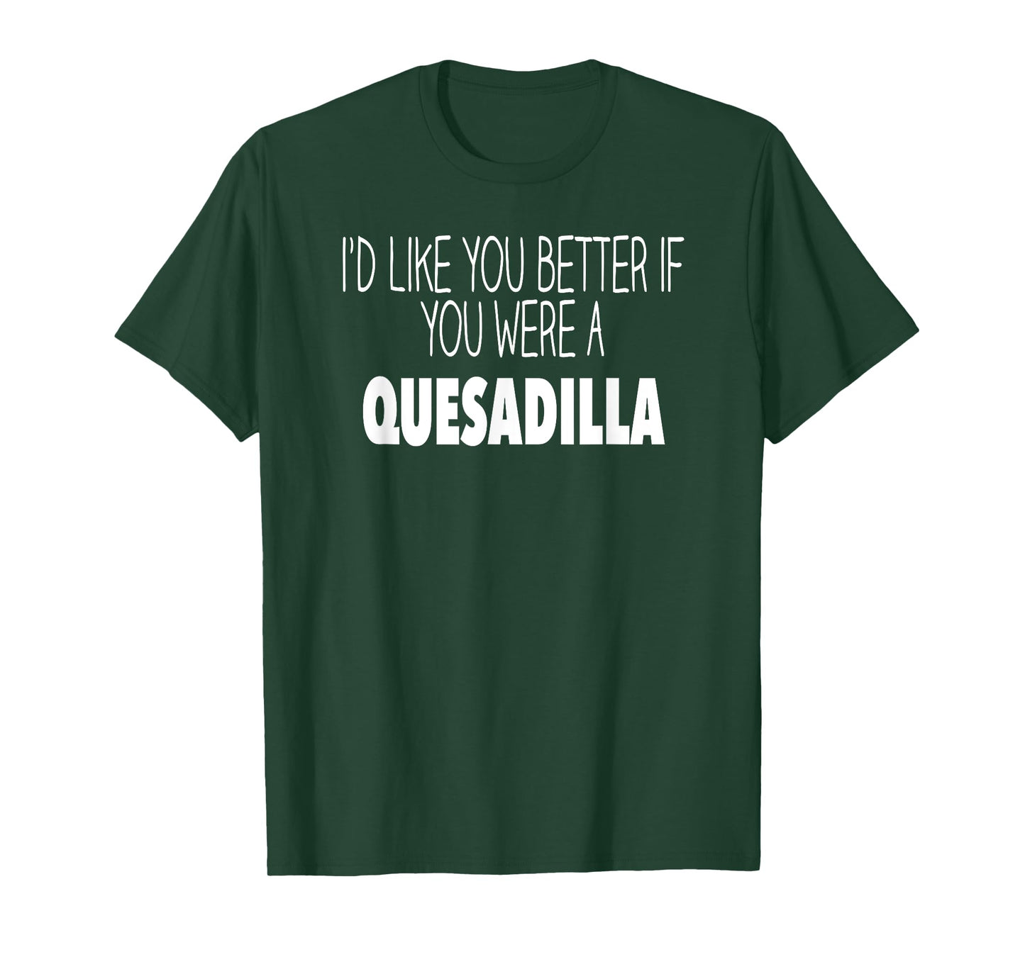 Funny Quesadilla Gift T shirt T-Shirt