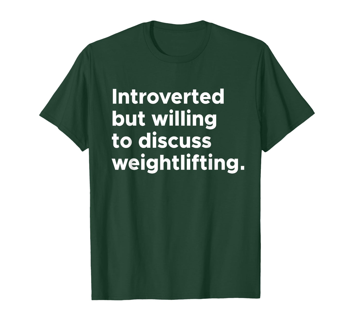Introverted But Willing To Discuss Weightlifting Gym Workout T-Shirt
