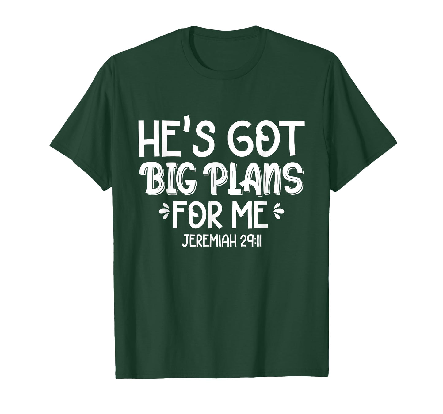 He's Got Big Plans For Me Christian Children Baby Toddler T-Shirt