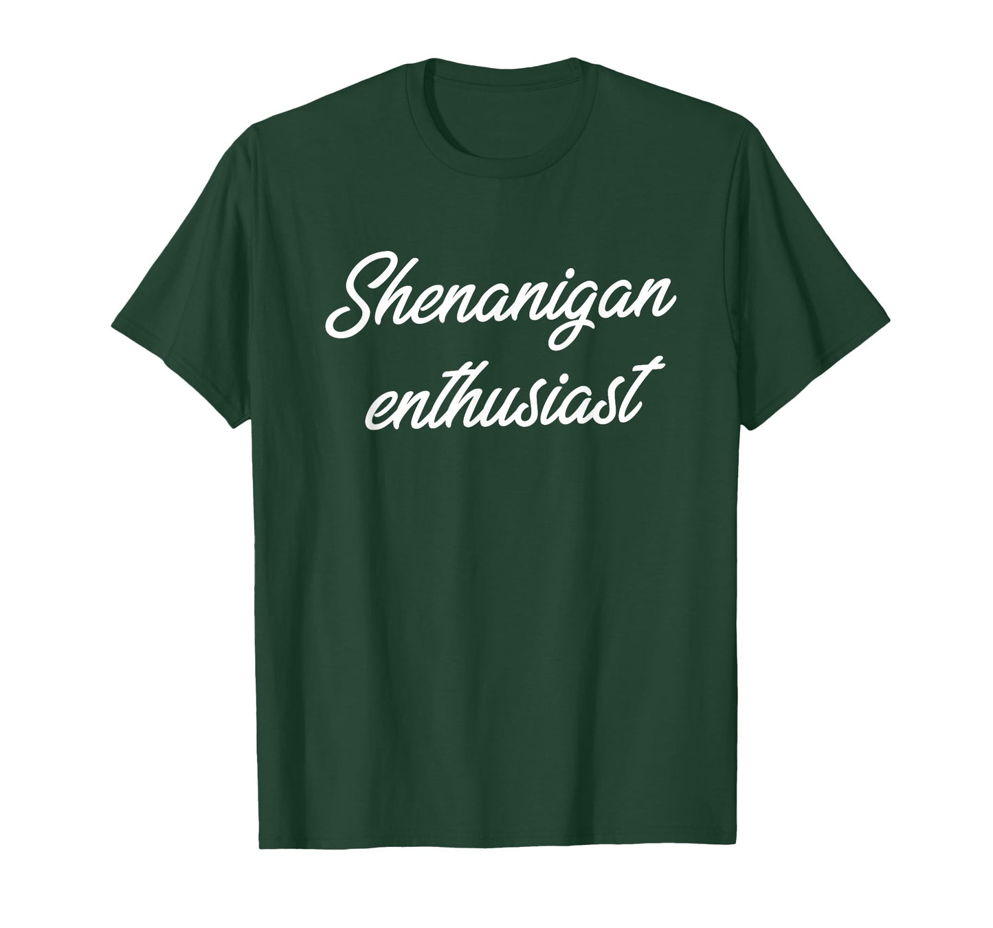 Shenanigan Enthusiast T-Shirt