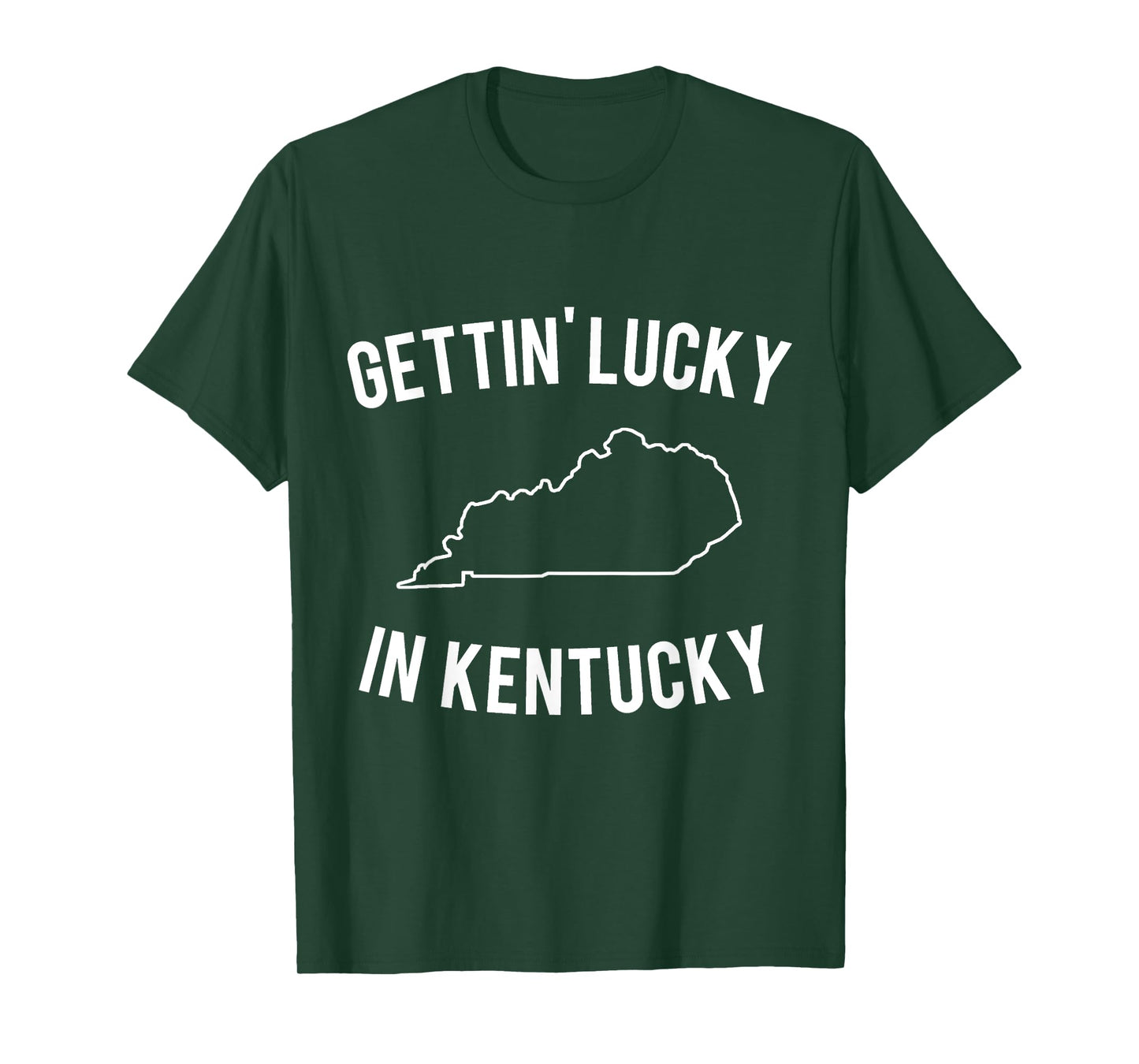 Gettin' Lucky in Kentucky T-Shirt