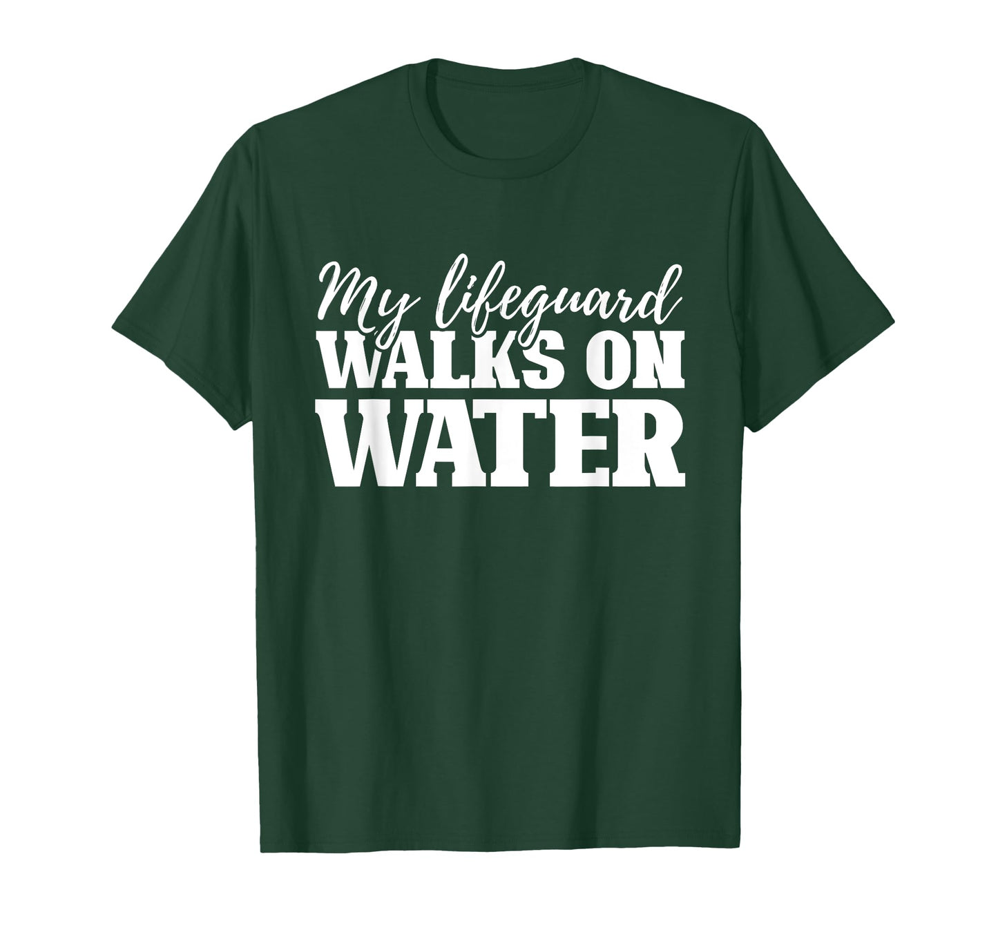 My Lifequard Walks On Water Jesus Religion Christian Gifts T-Shirt