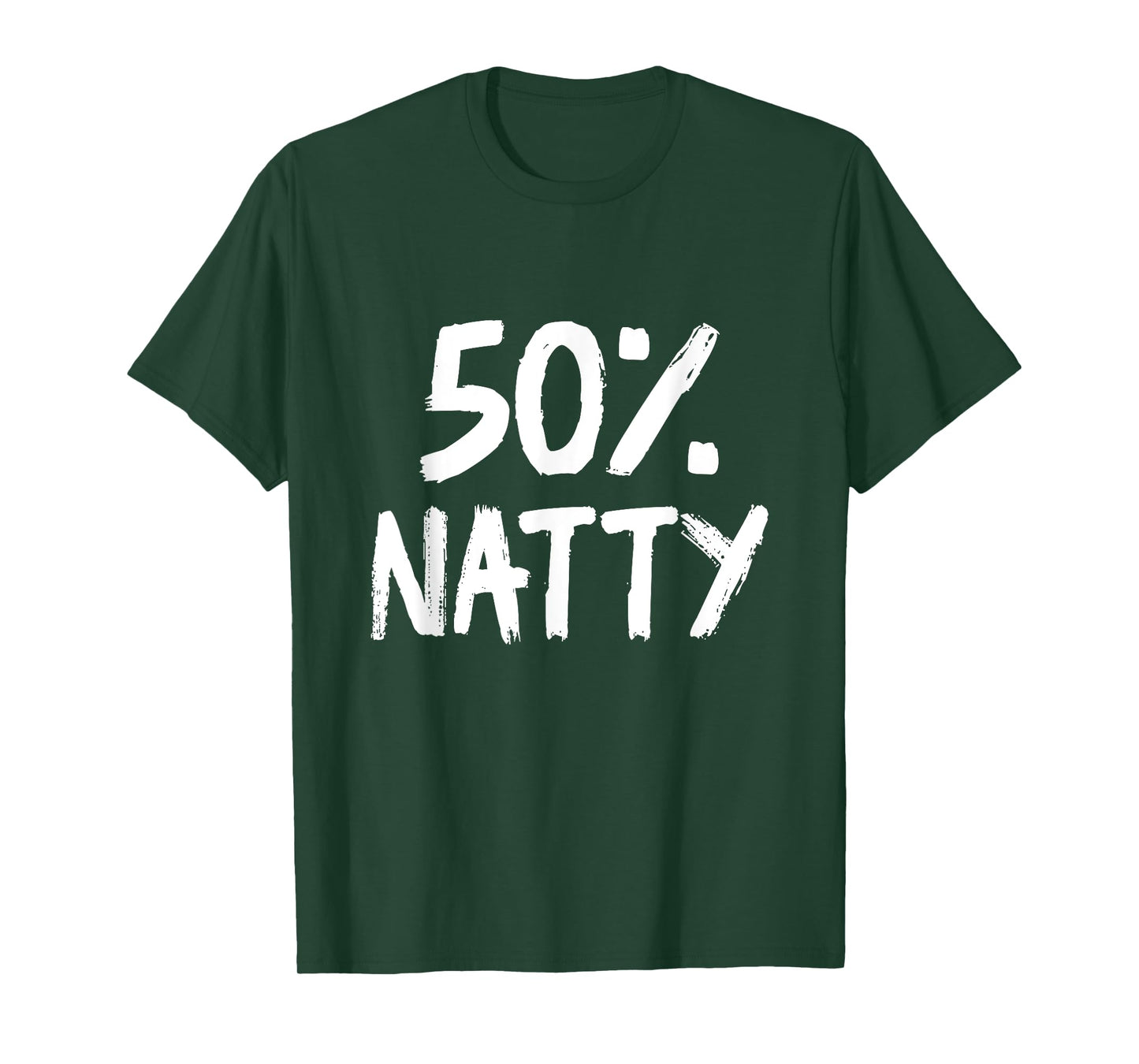 Funny 50 Percent Natty Steroid Joke Bodybuilding T-Shirt