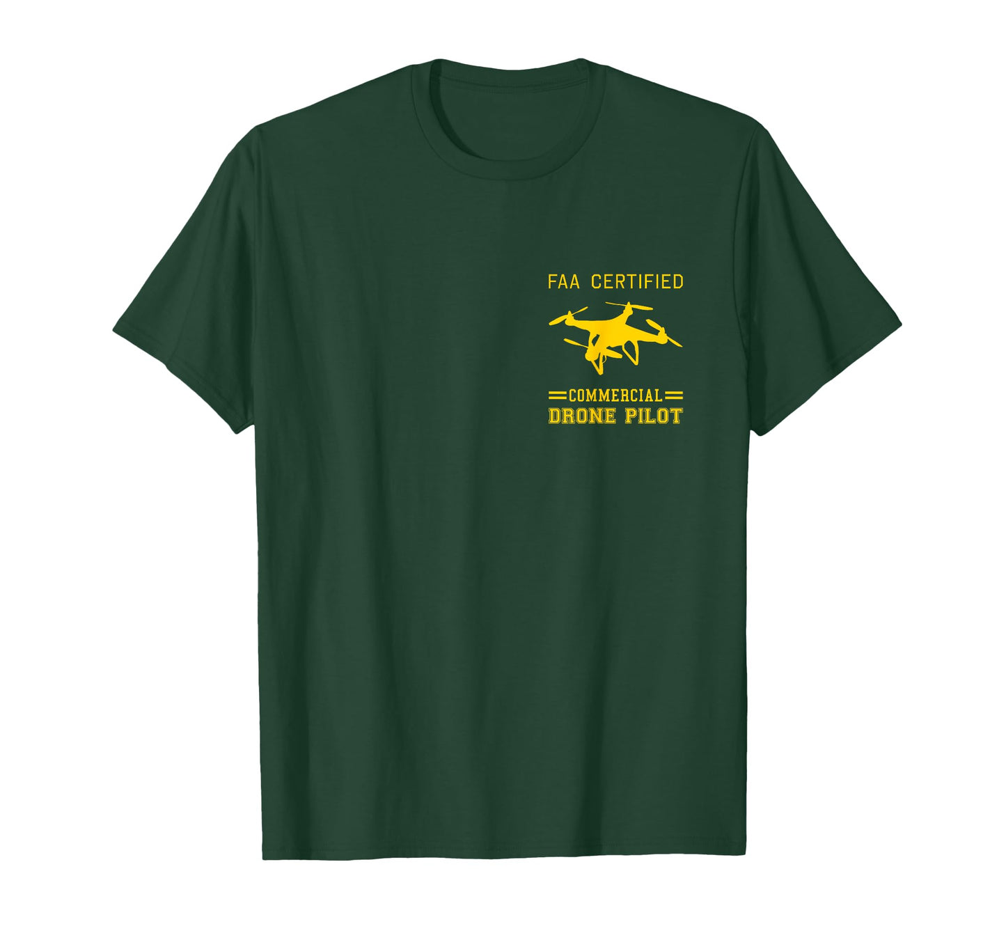 FAA Licensed Commercial UAS Pilot Drone T-Shirt