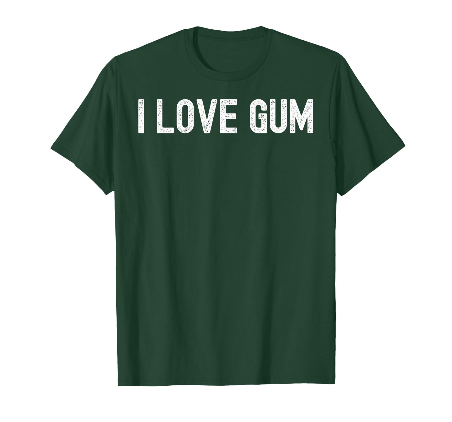 Men Women I love gum T-Shirt