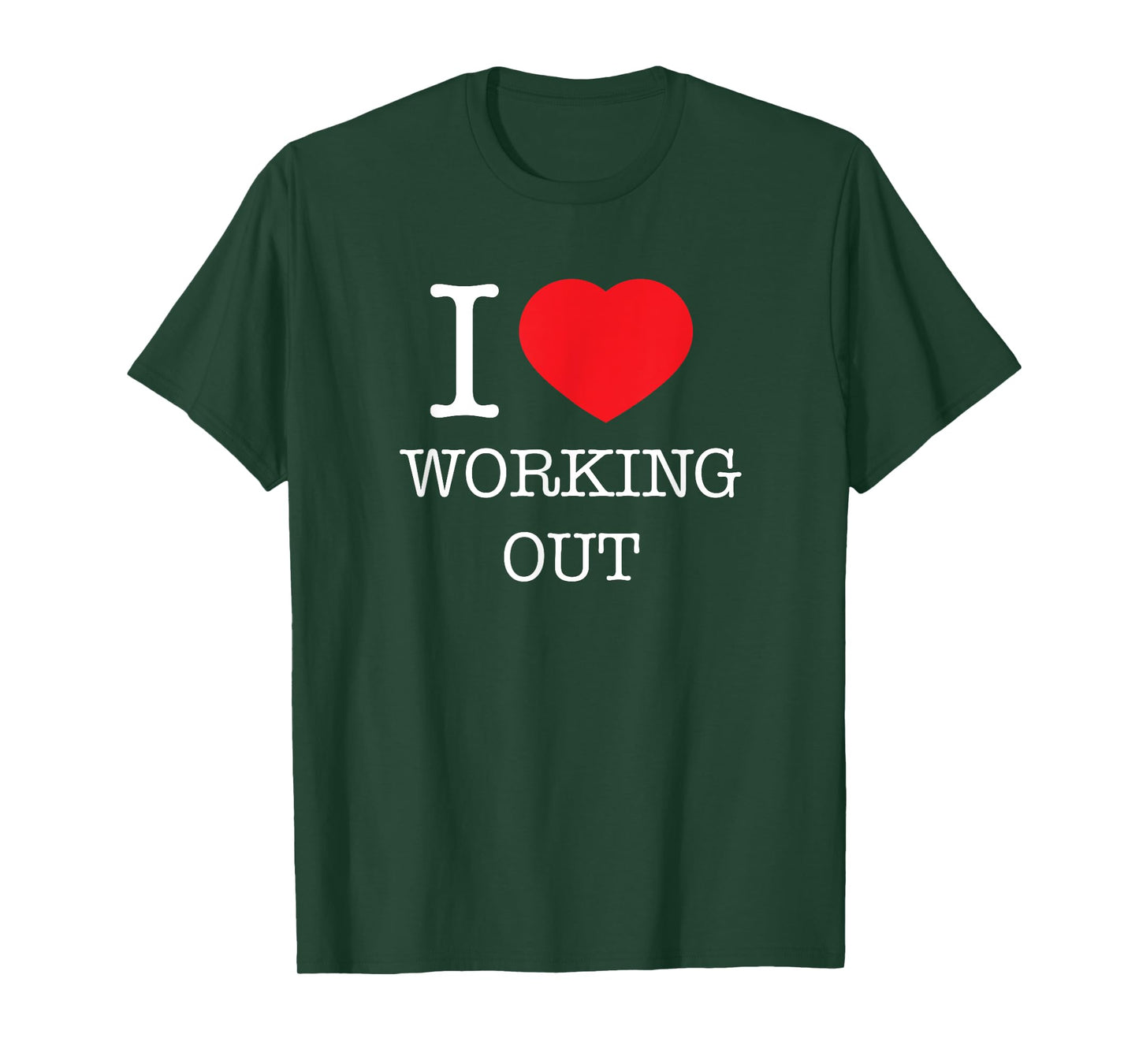 I love Heart Working Out Design T-Shirt