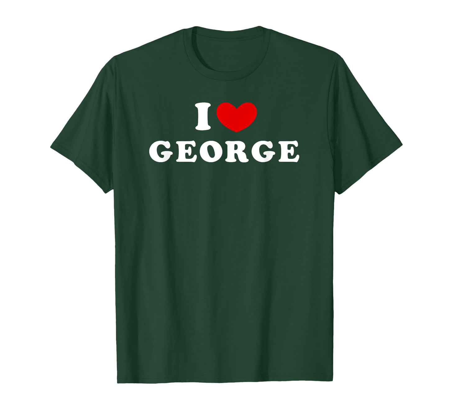 I Love George, I Heart George T-Shirt