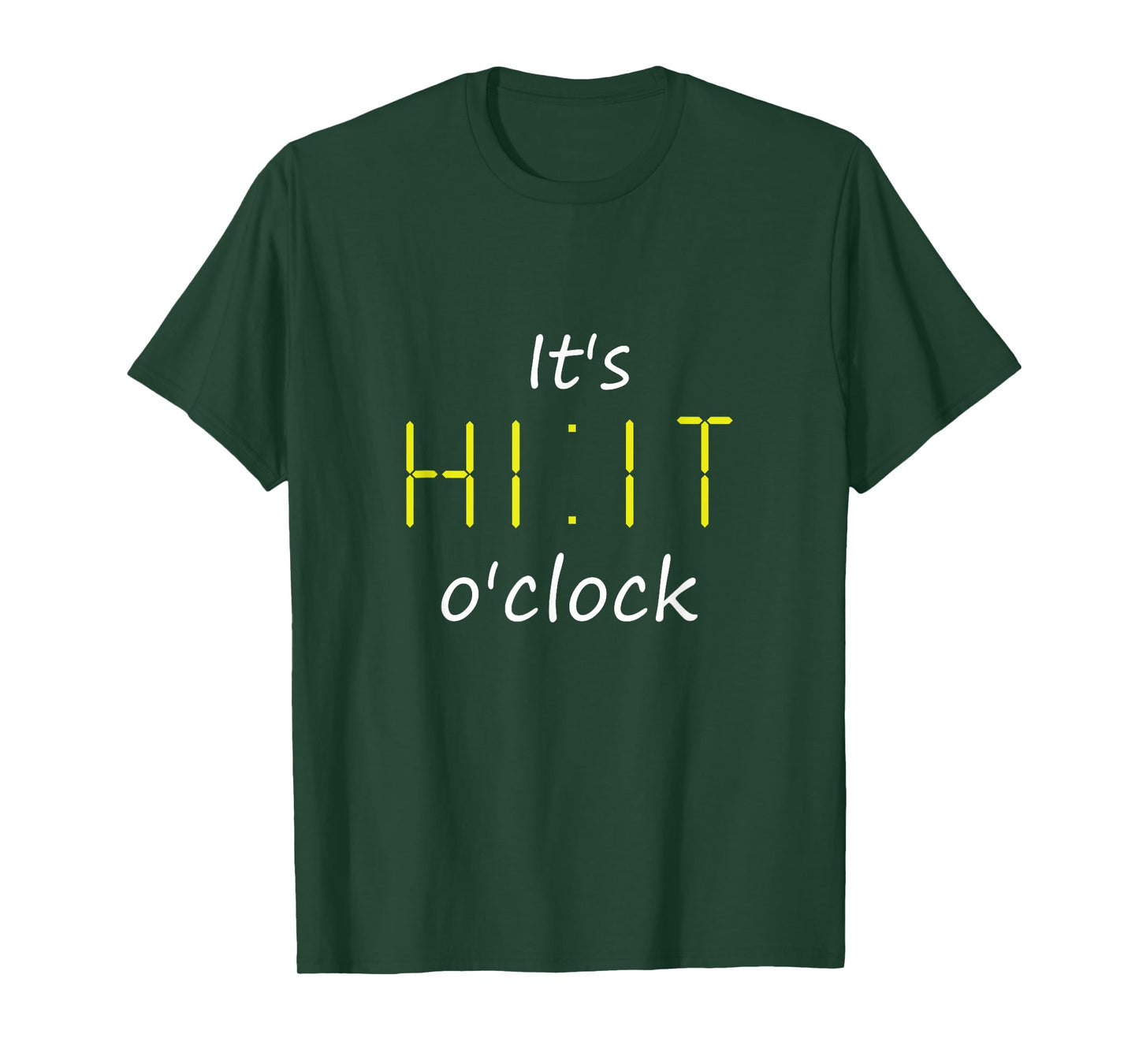 It's HIIT o'clock Cardio Workout Enthusiast & Gym Lover HIIT T-Shirt