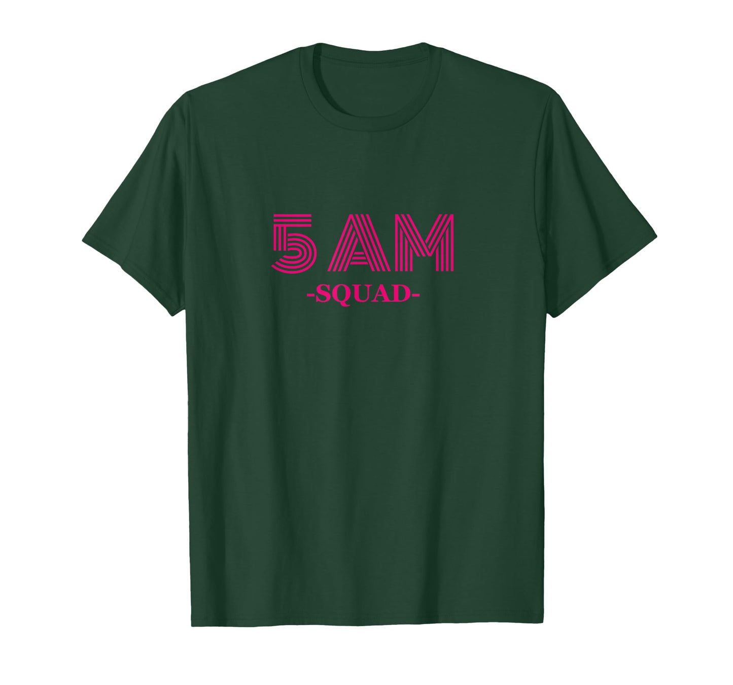 5 AM Squad, Gym Merchandise T-Shirt