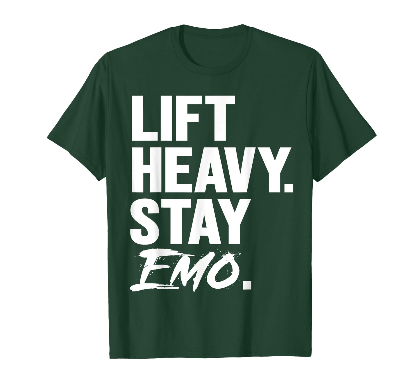Lift Heavy Stay Emo Gym and Fitness Weightlifting Emo Lover T-Shirt