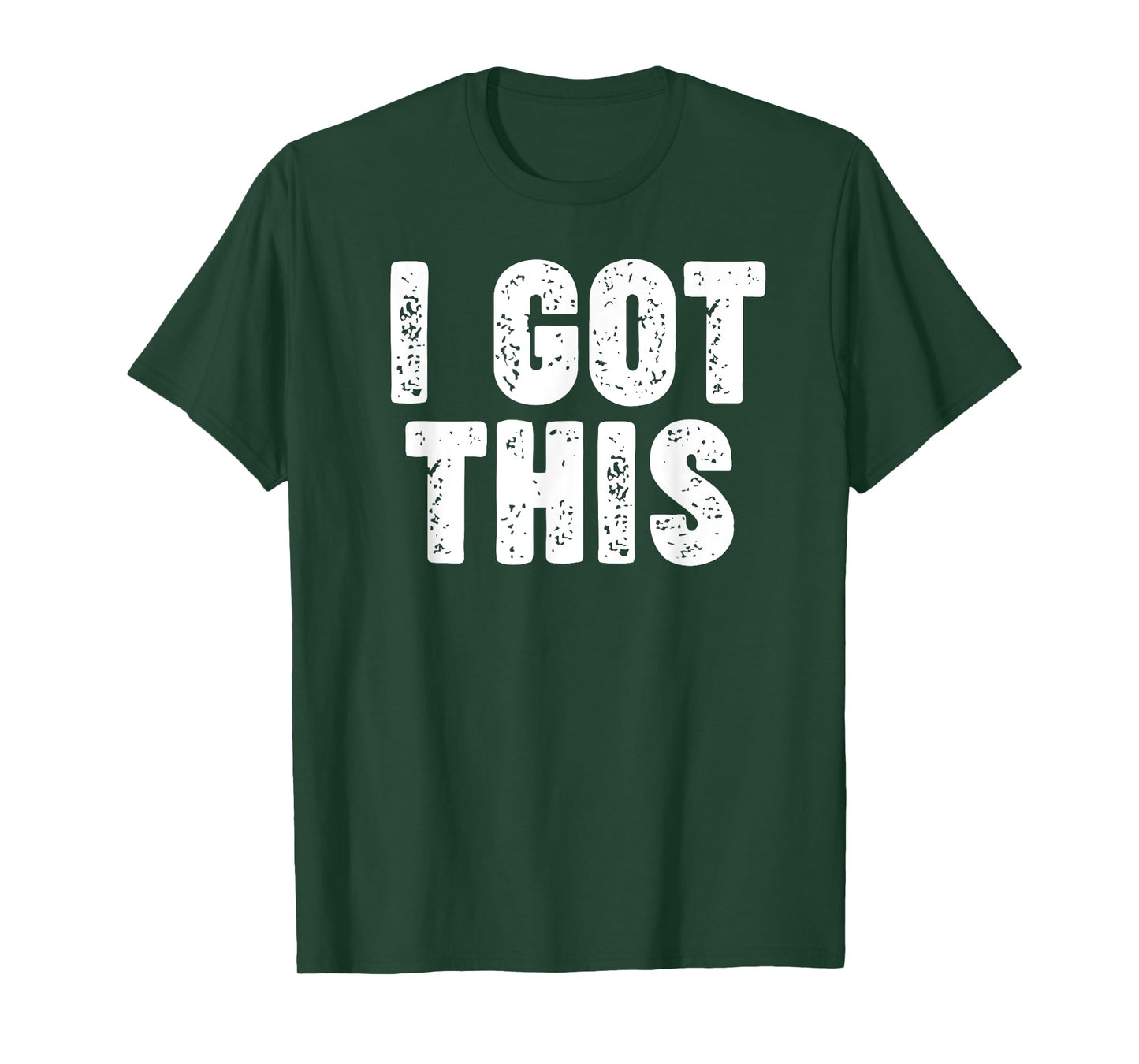 I GOT THIS T-Shirt