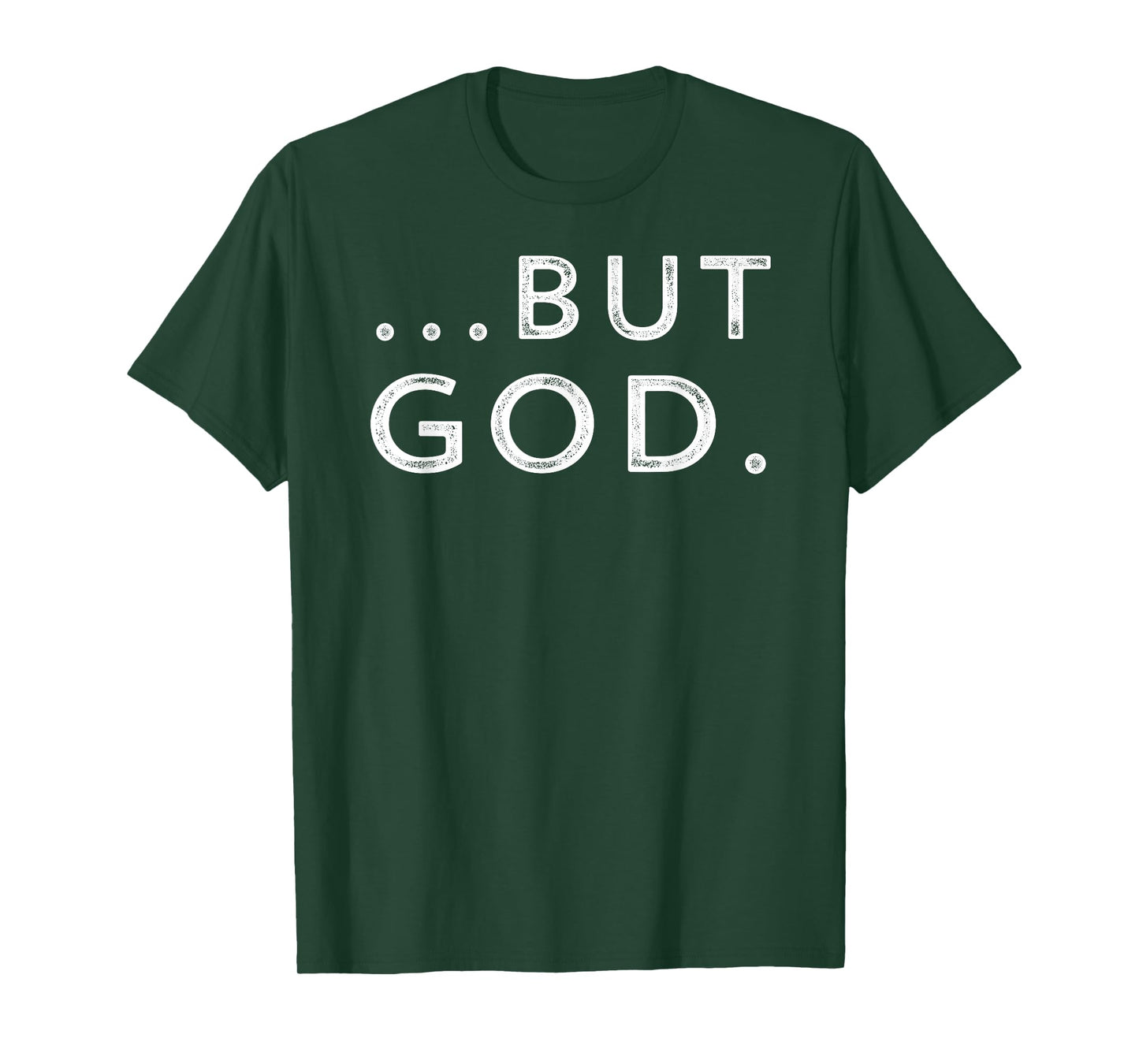 Christian But God Inspirational Gift John 3:16 T-Shirt