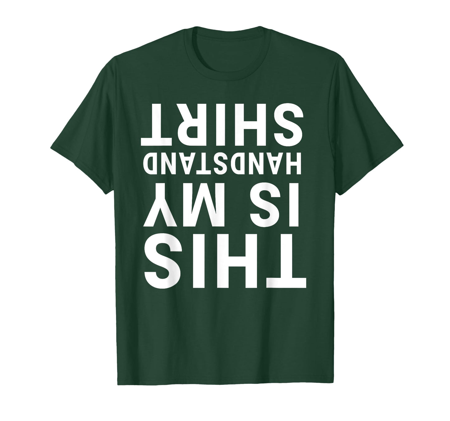 This Is My Handstand Shirt Funny Upside Down Acrobatics Gym T-Shirt