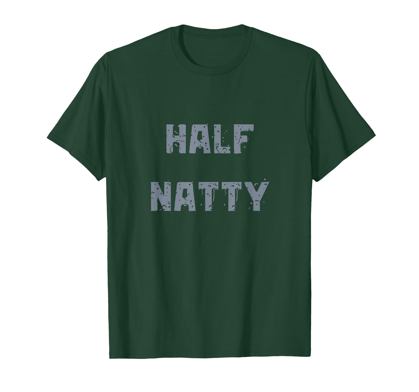 Half Natty Bodybuilding Steroid T-Shirt