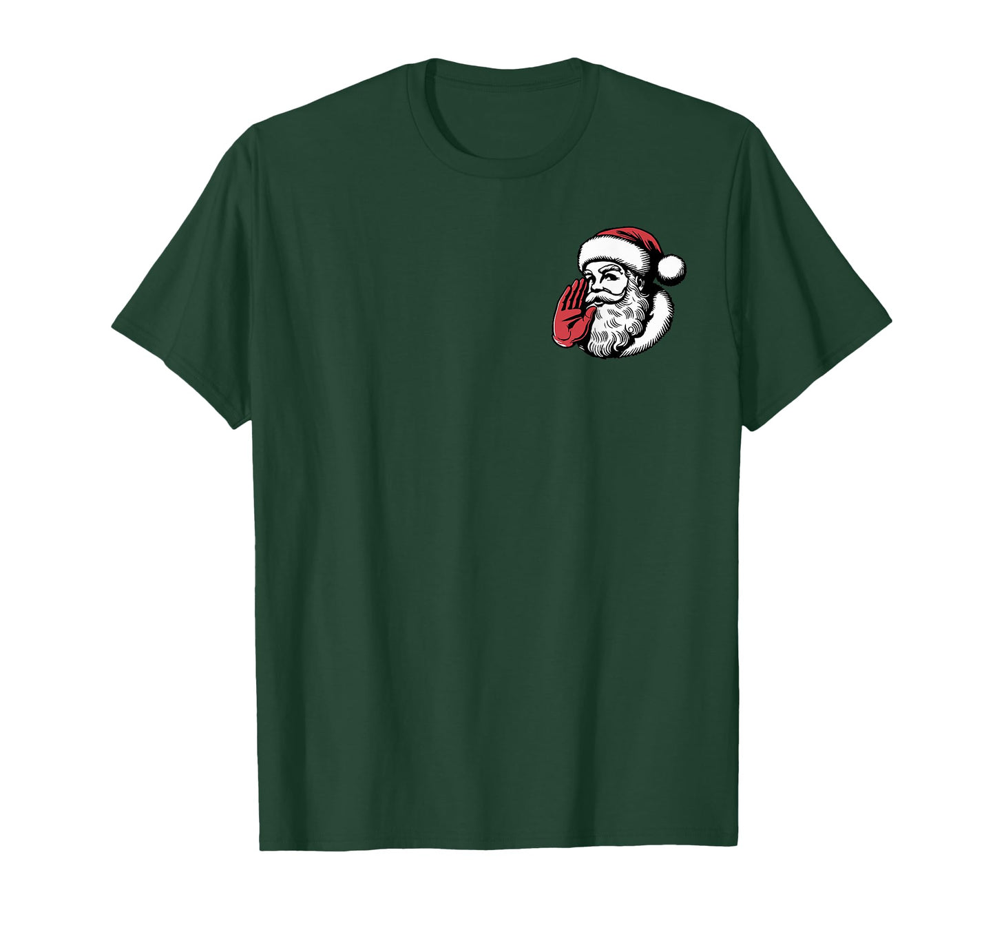 (2 Sided) You Ain't Getting Shit Santa Christmas T-Shirt