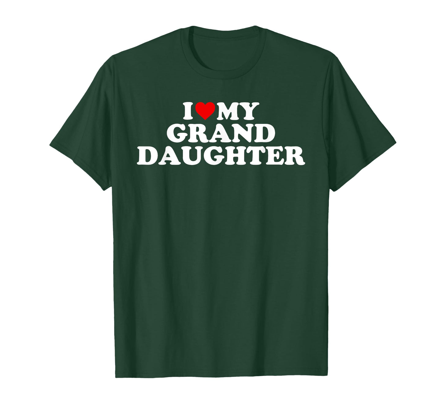 I Love My Granddaughter T-Shirt - Heart My Grand Daughter T-Shirt