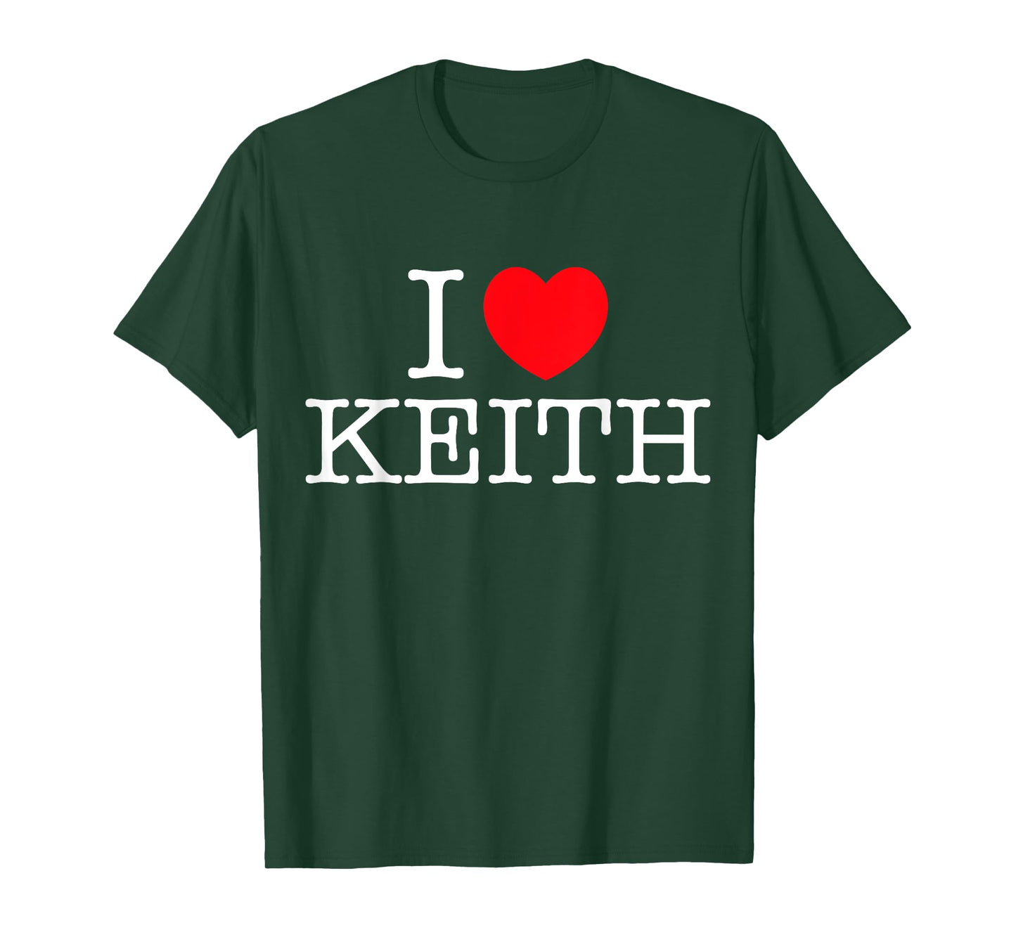I Love Keith Heart Personalized Name Keith T-Shirt