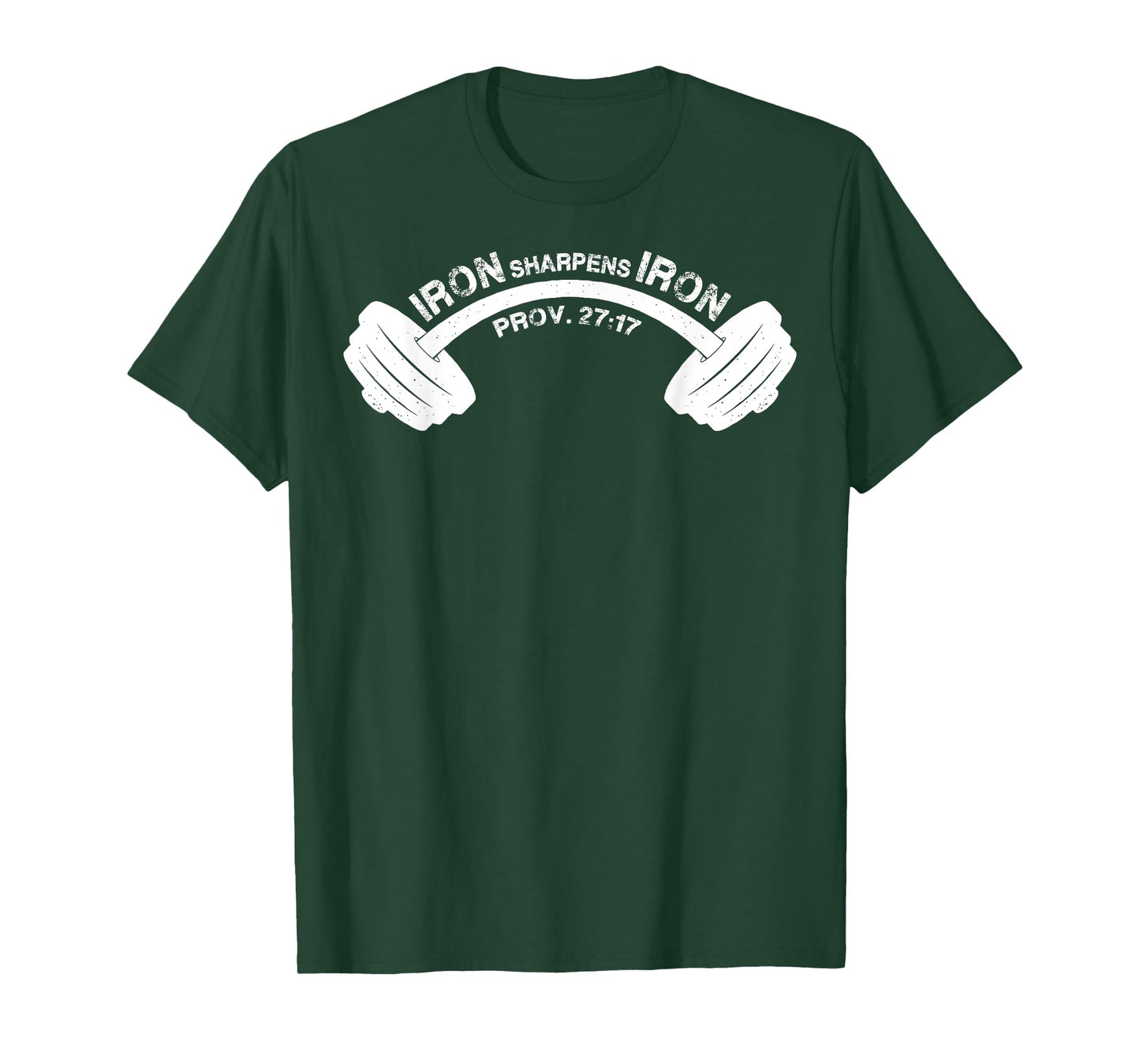Iron Sharpens Iron Proverbs 27:17 Bible Verse T-Shirt