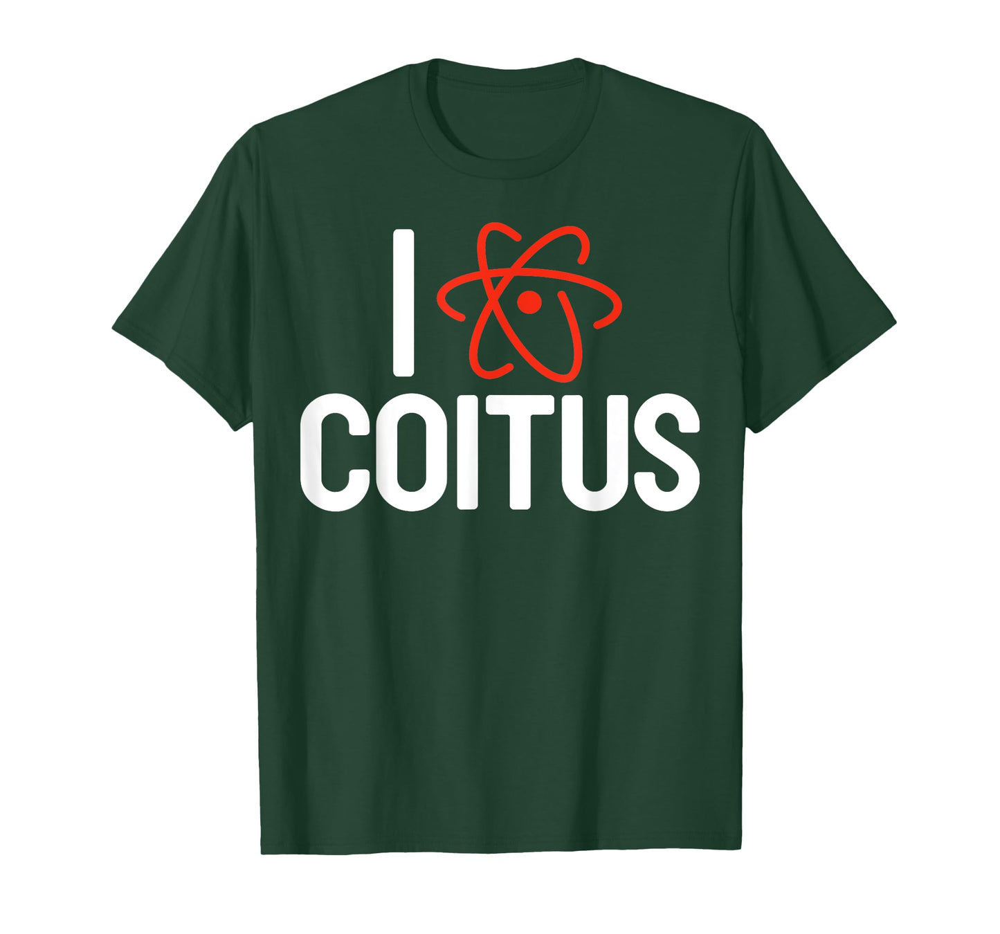 I Love Coitus T-Shirt Humor Funny Chemistry Gift T-Shirt