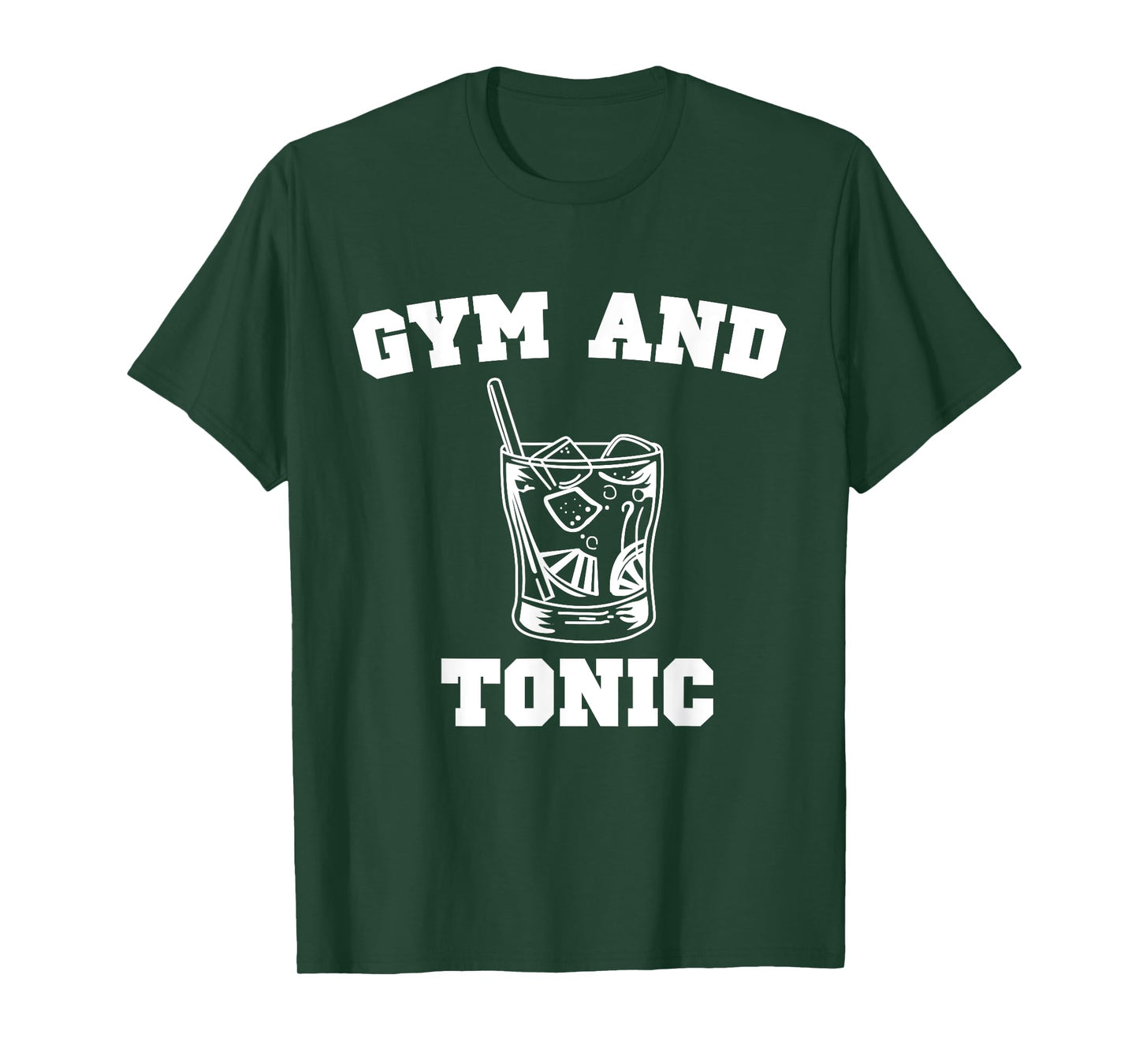 Gym And Tonic Print Funny Gin Booze Bar Design T-Shirt