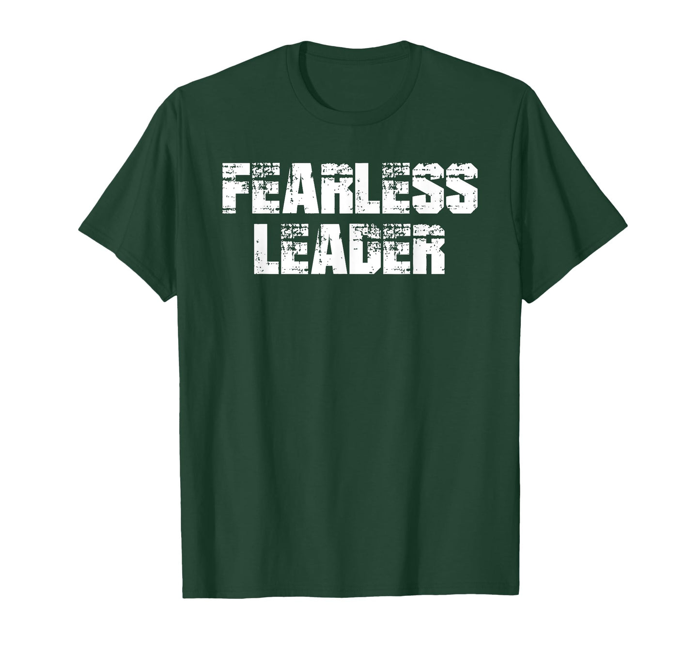 Fearless Leader T-Shirt Workout Motivation Gym Fitness Shirt T-Shirt