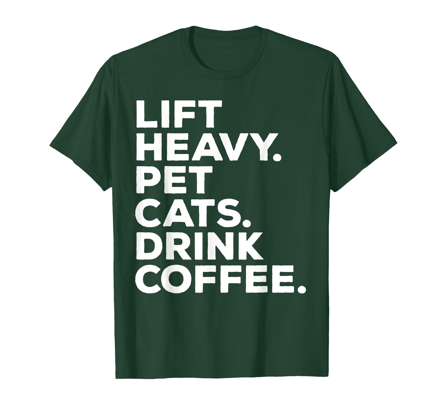 Lift Heavy Pet Cats Drink Coffee Gym Workout Weight Lifter T-Shirt