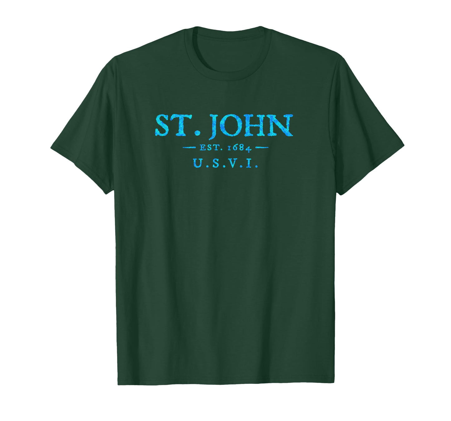 St John USVI Colorful Text Mens Womens Vacation Souvenir T-Shirt