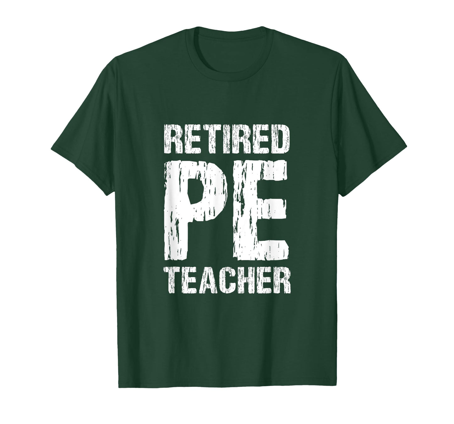Retired PE Teacher Retirement Phys Ed Physical Education T-Shirt