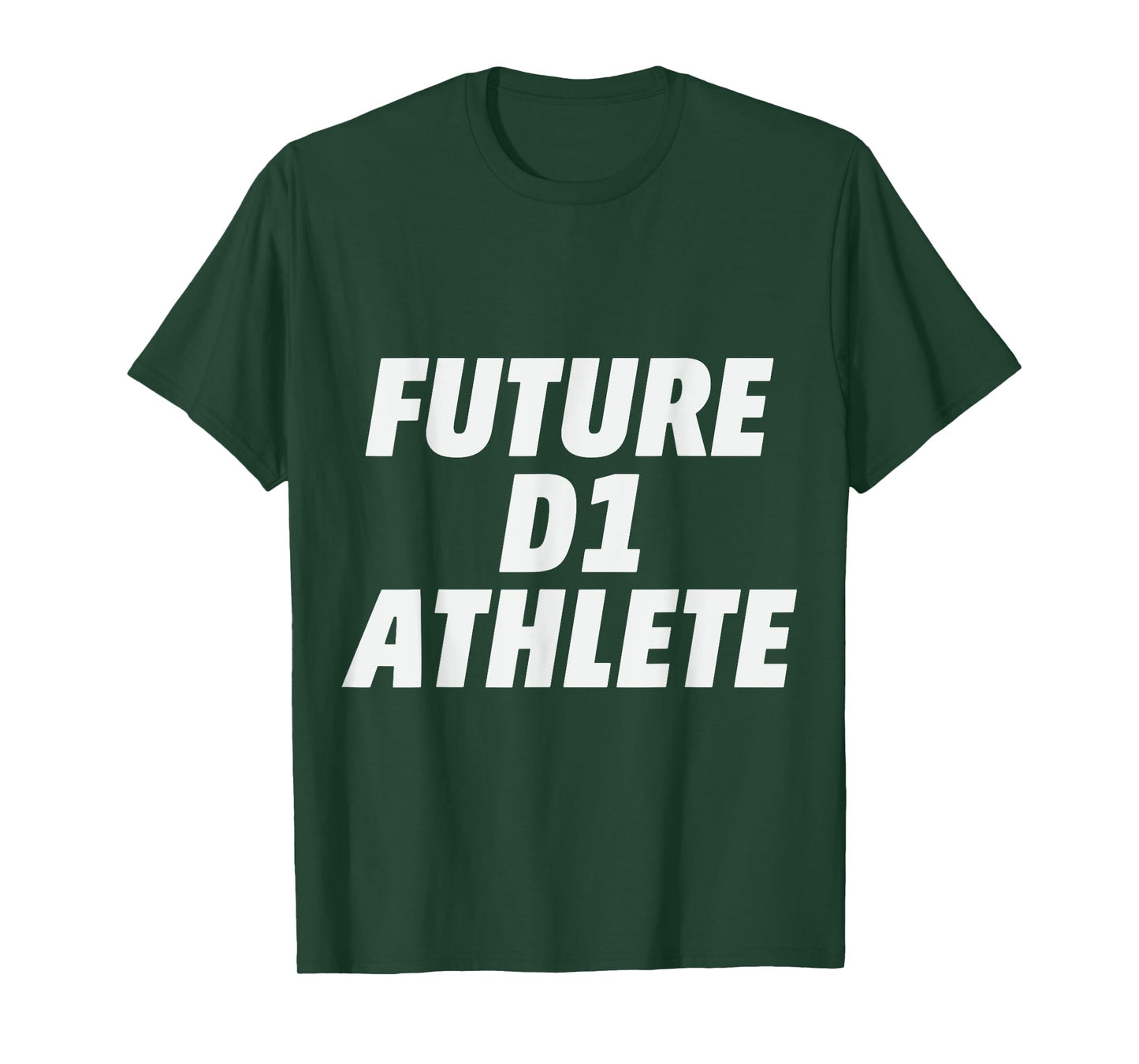 Future D1 Athlete T-Shirt