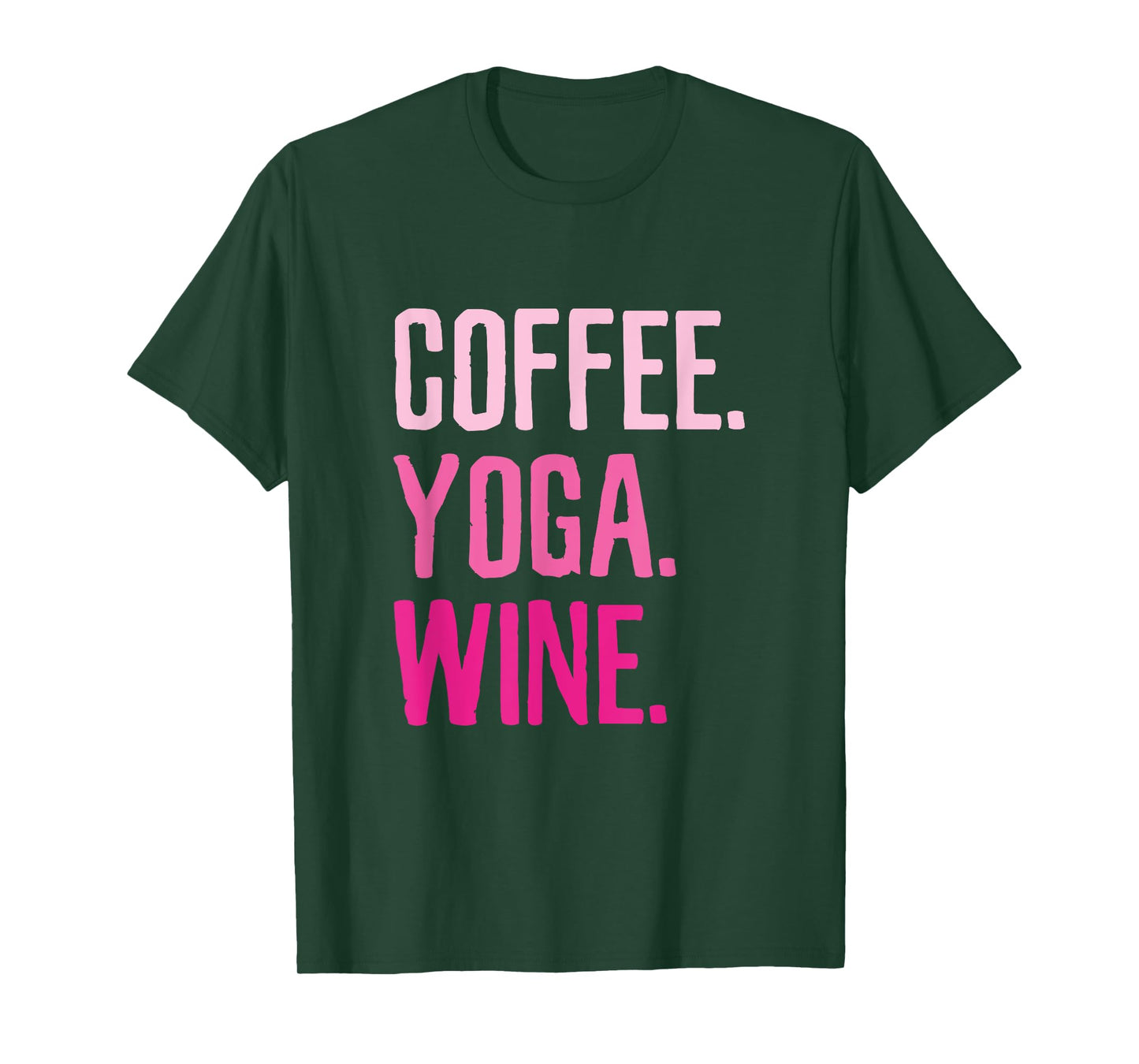 Gym Workout T-Shirt - Coffee Yoga Wine Funny Drink Tee T-Shirt