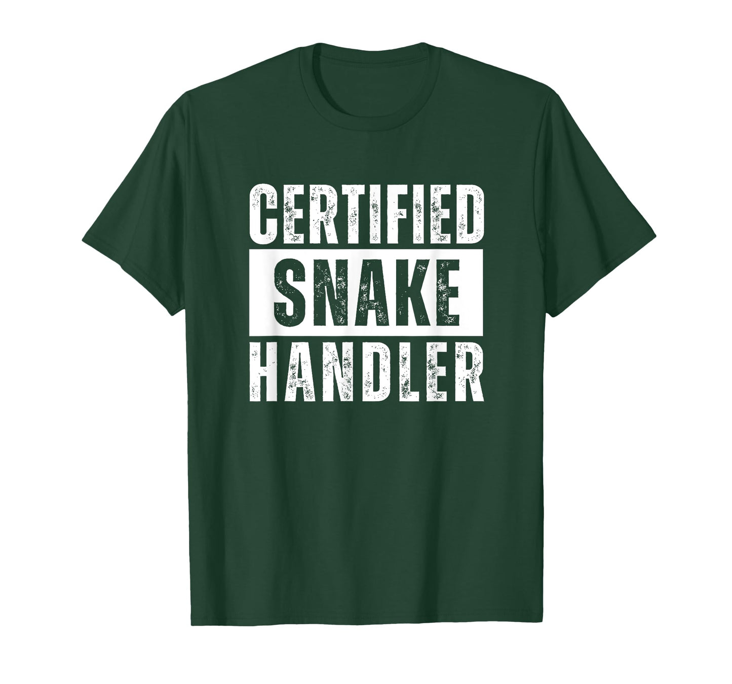 Certified Snake Handler T-Shirt
