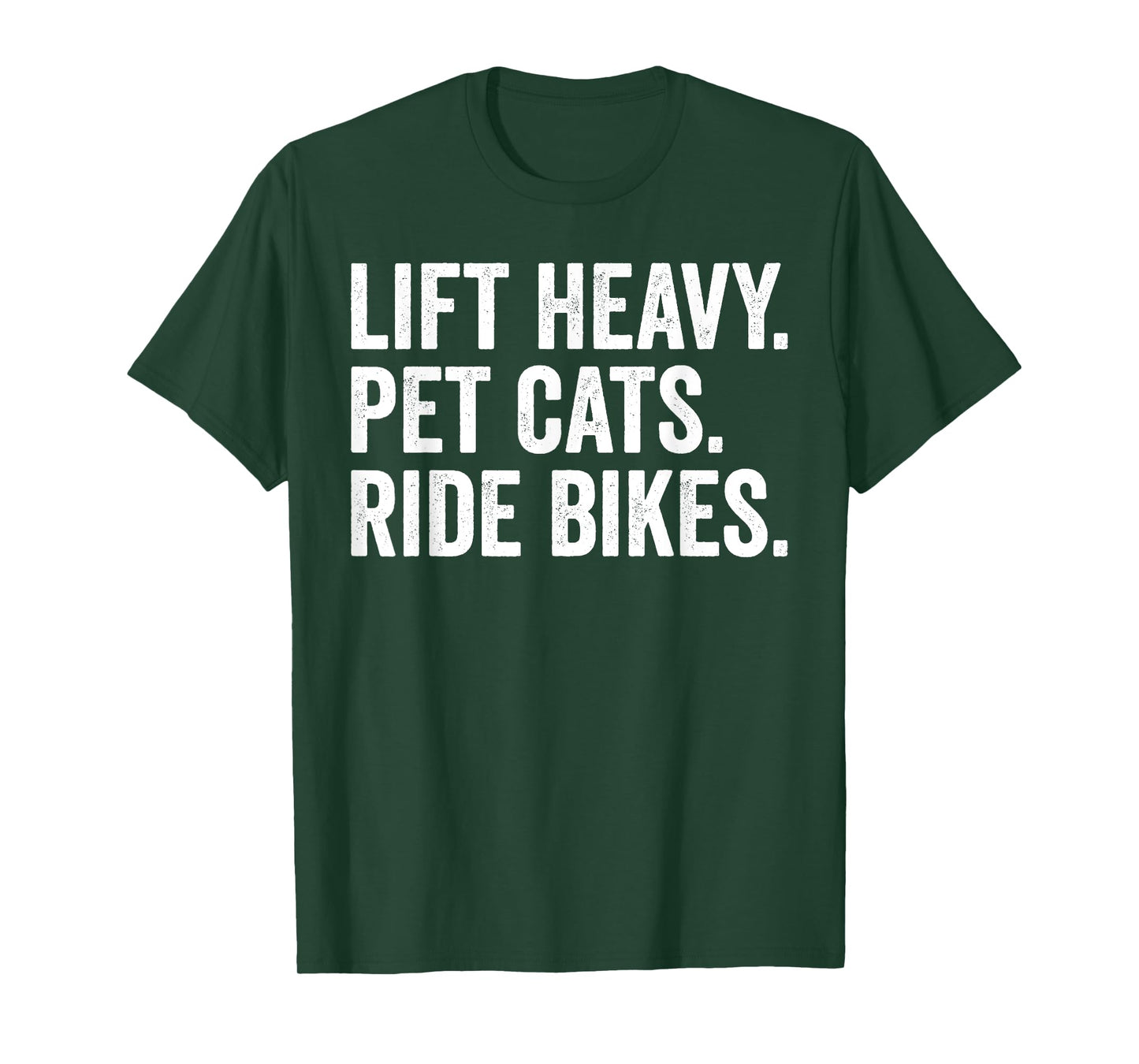 Lift Heavy Pet Cats Ride Bikes Gym Workout Motorcycle T-Shirt