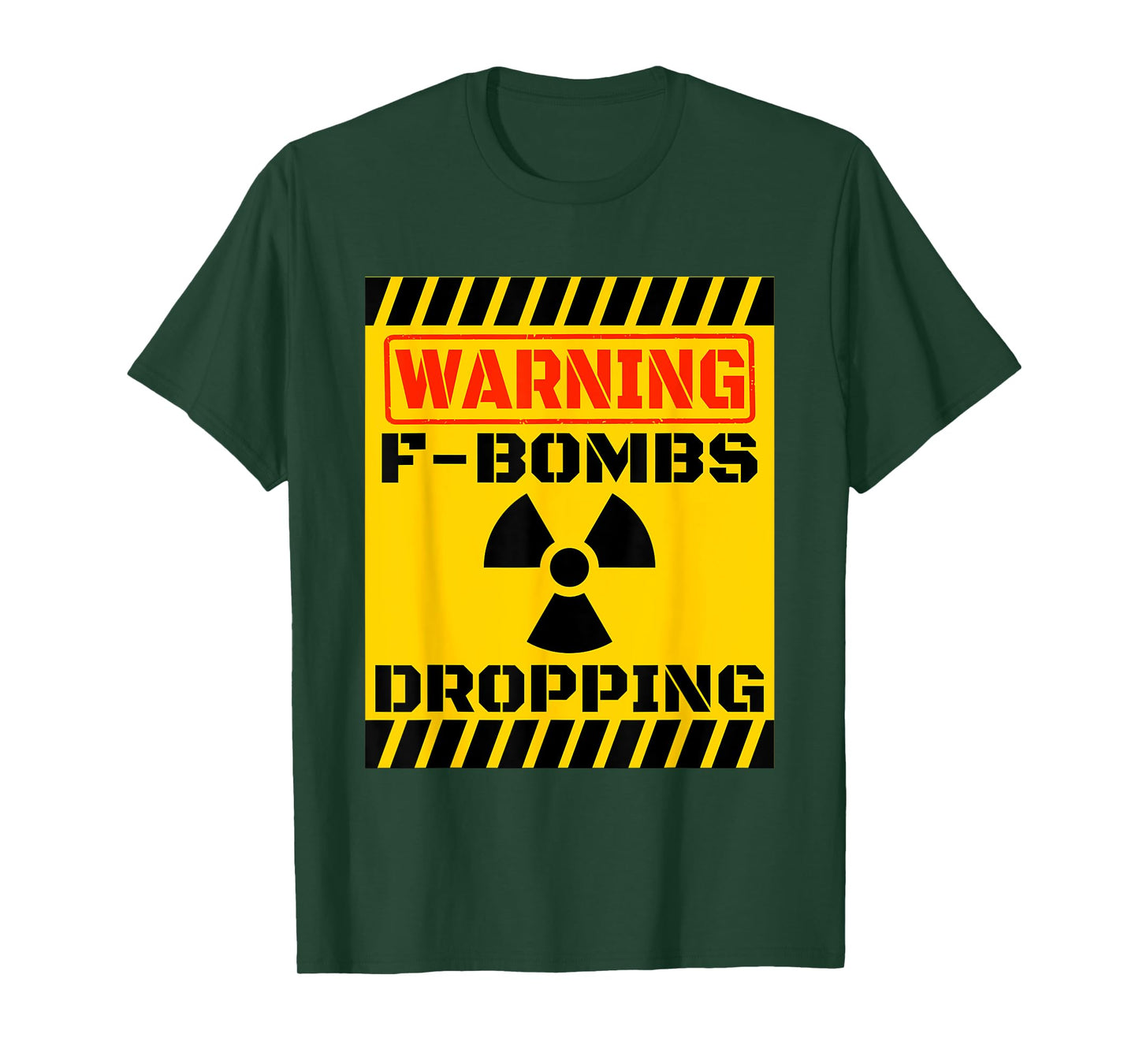 F Bombs Dropping Warning Funny Sarcastic Adult Humor Nuclear T-Shirt