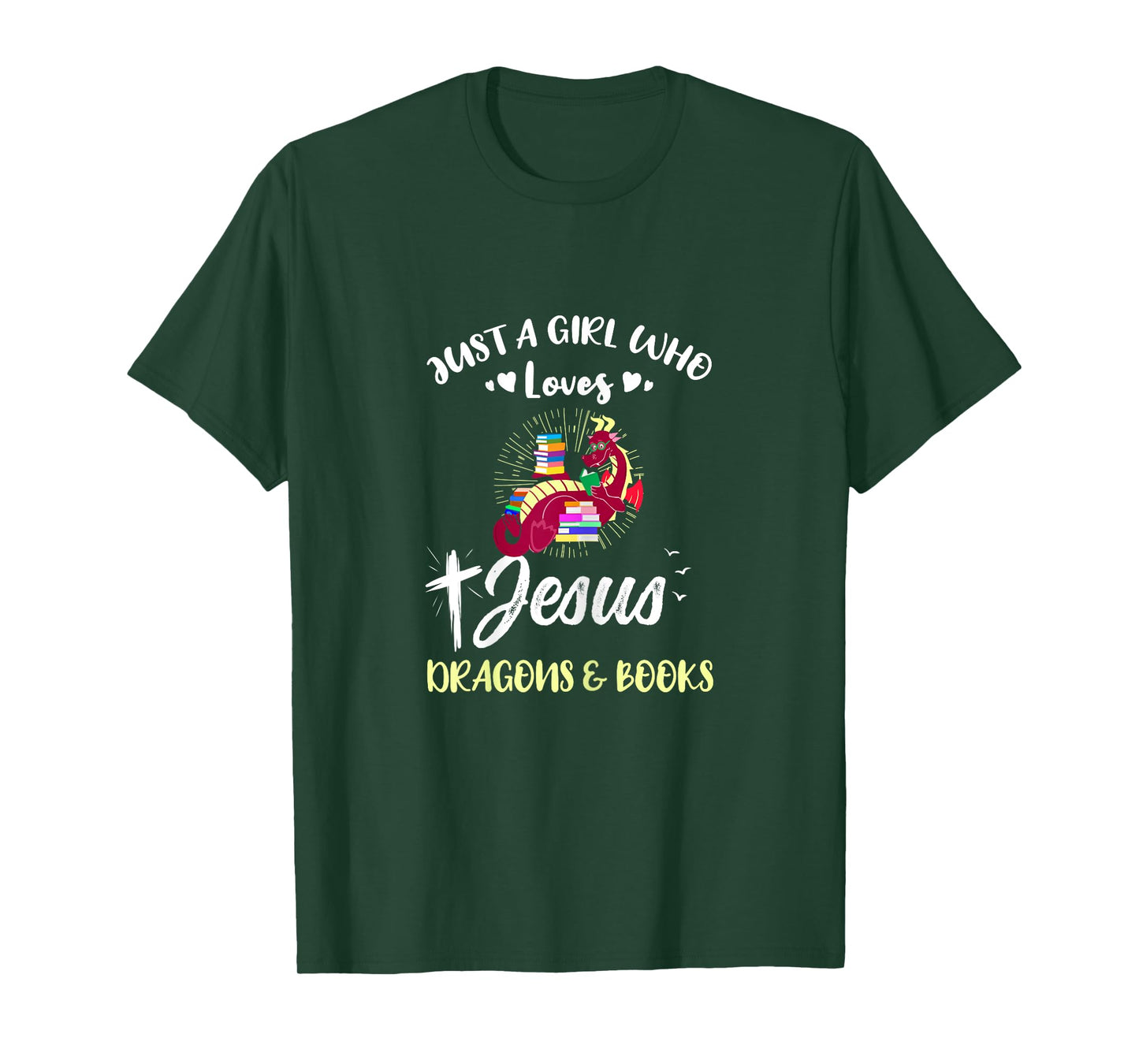 Just A Girl Who Loves Jesus Dragons And Books T-Shirt