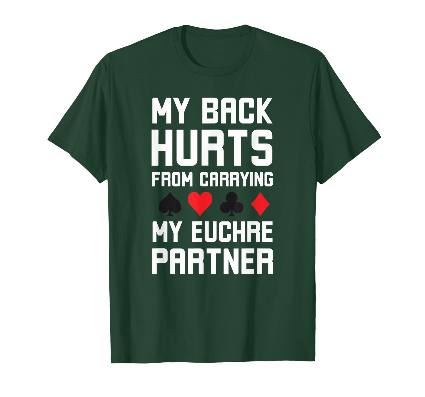 World's greatest cards partner Apparel co. My Back Hurts From Carrying My Euchre Partner Funny Euchre T-Shirt - Grey, Small, Short Sleeve, Classic Fit, Polyester 100%, Unisex Adult, Euchre Enthusiasts