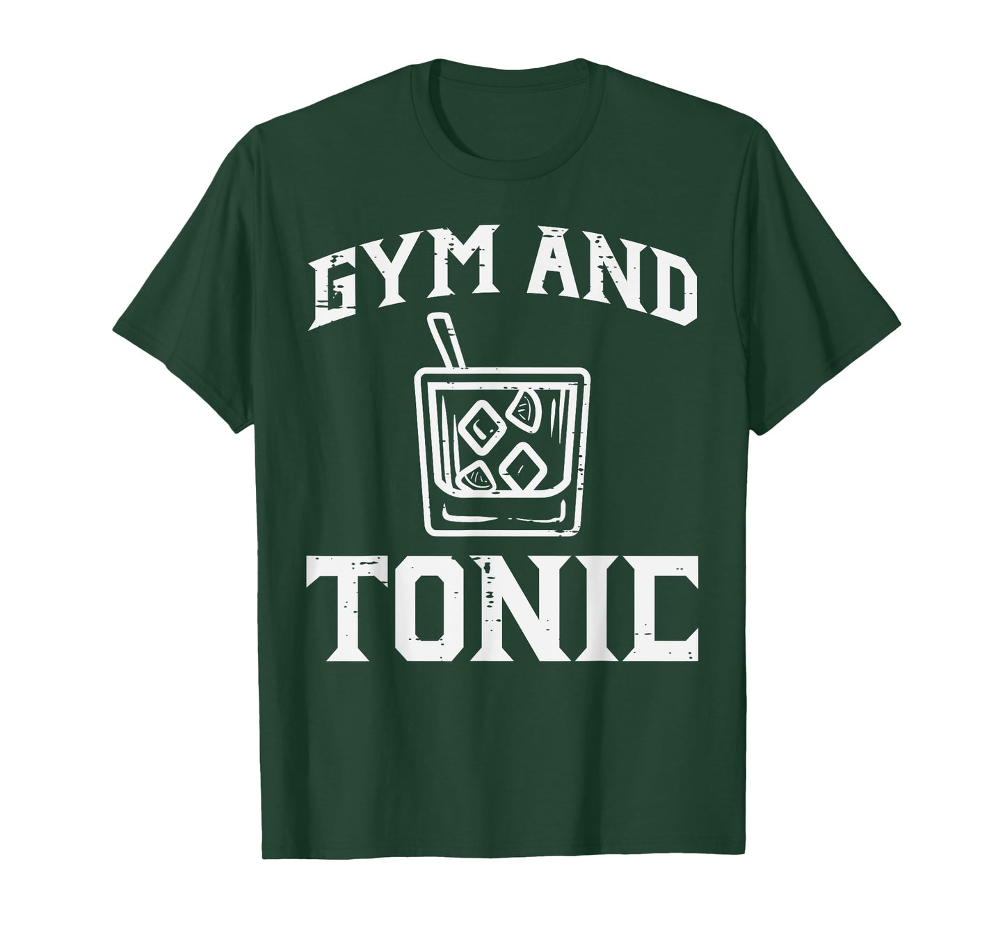 Gym And Tonic Funny Workout Fitness Training Humor Women Men T-Shirt