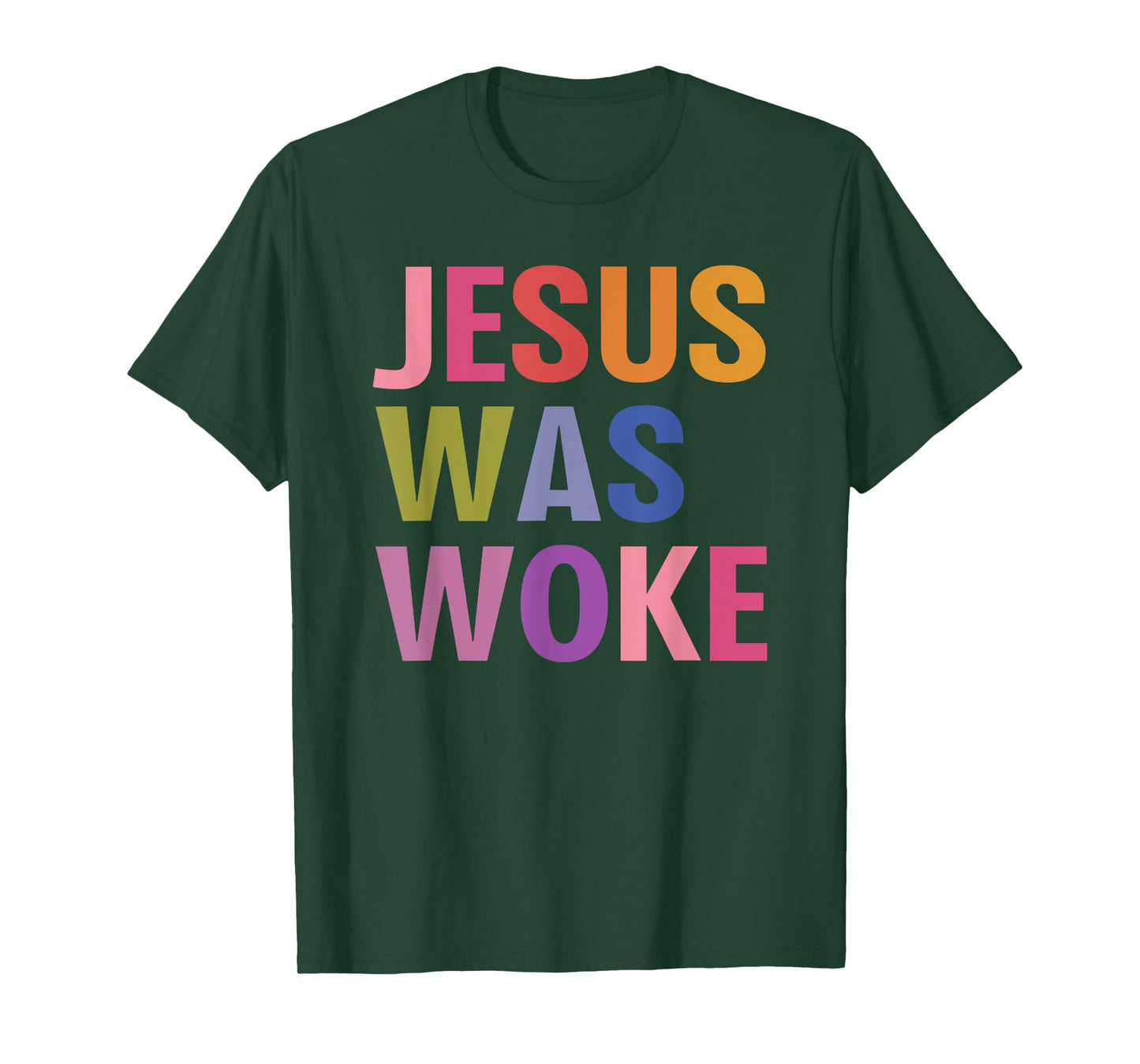 jesus was woke T-Shirt