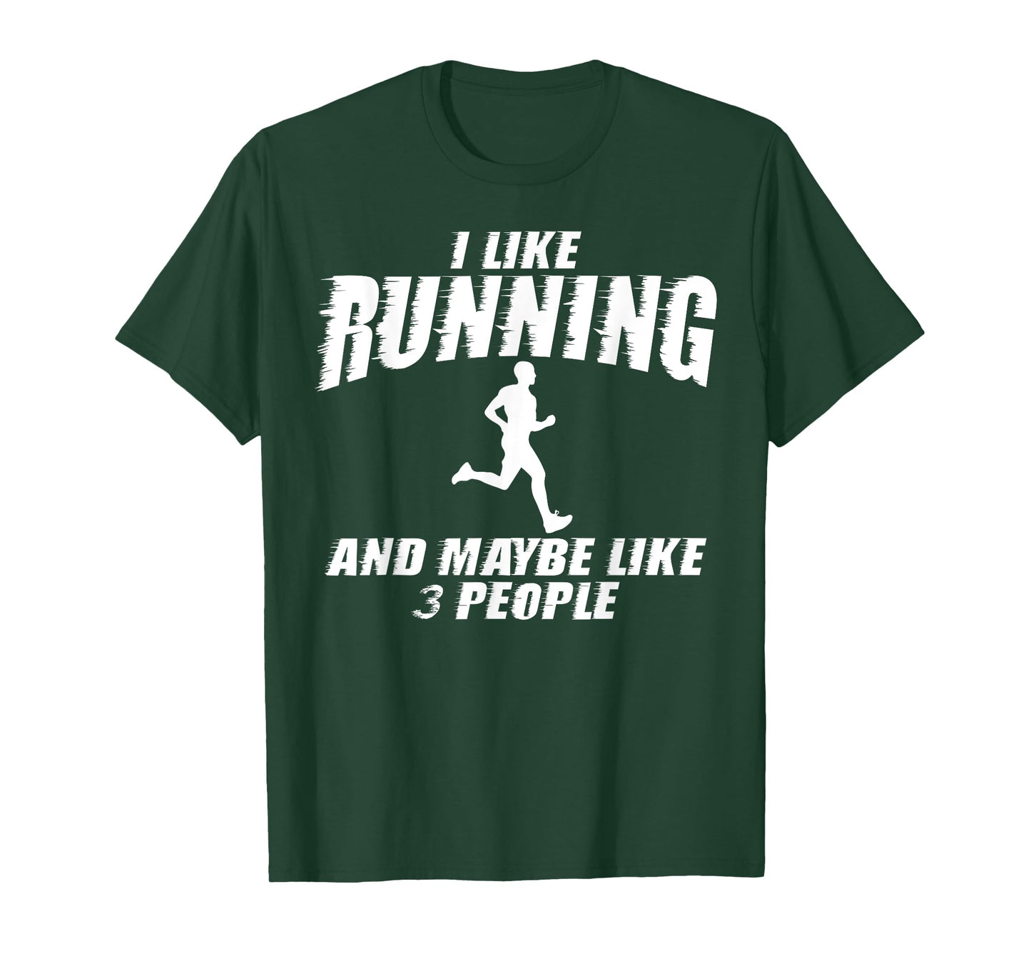 I Like Running And Maybe Like 3 People Shirt Funny Quotes T-Shirt