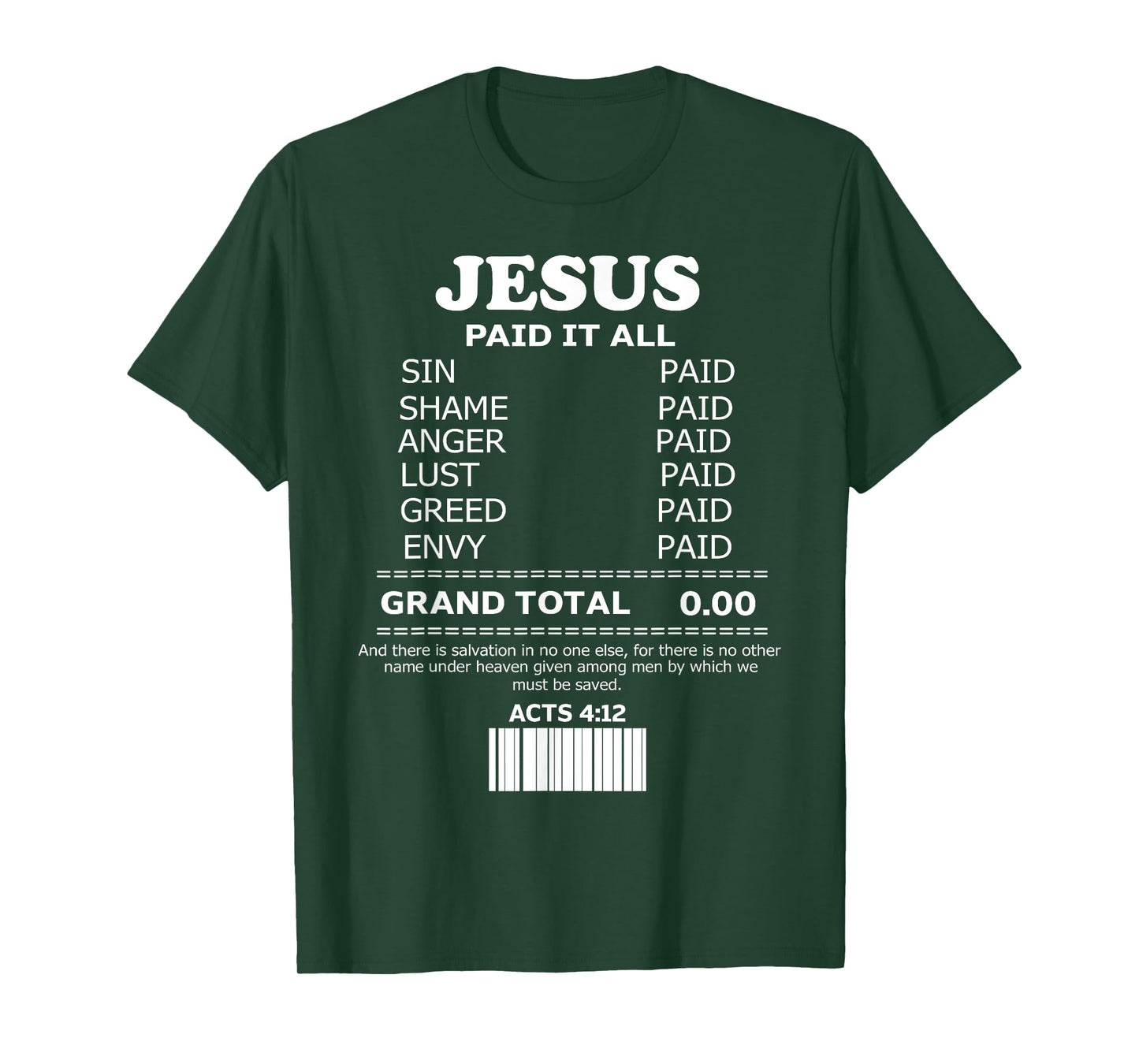 Jesus Paid It All T-Shirt