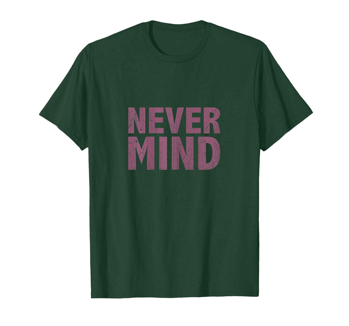 Nevermind T Shirt T-Shirt