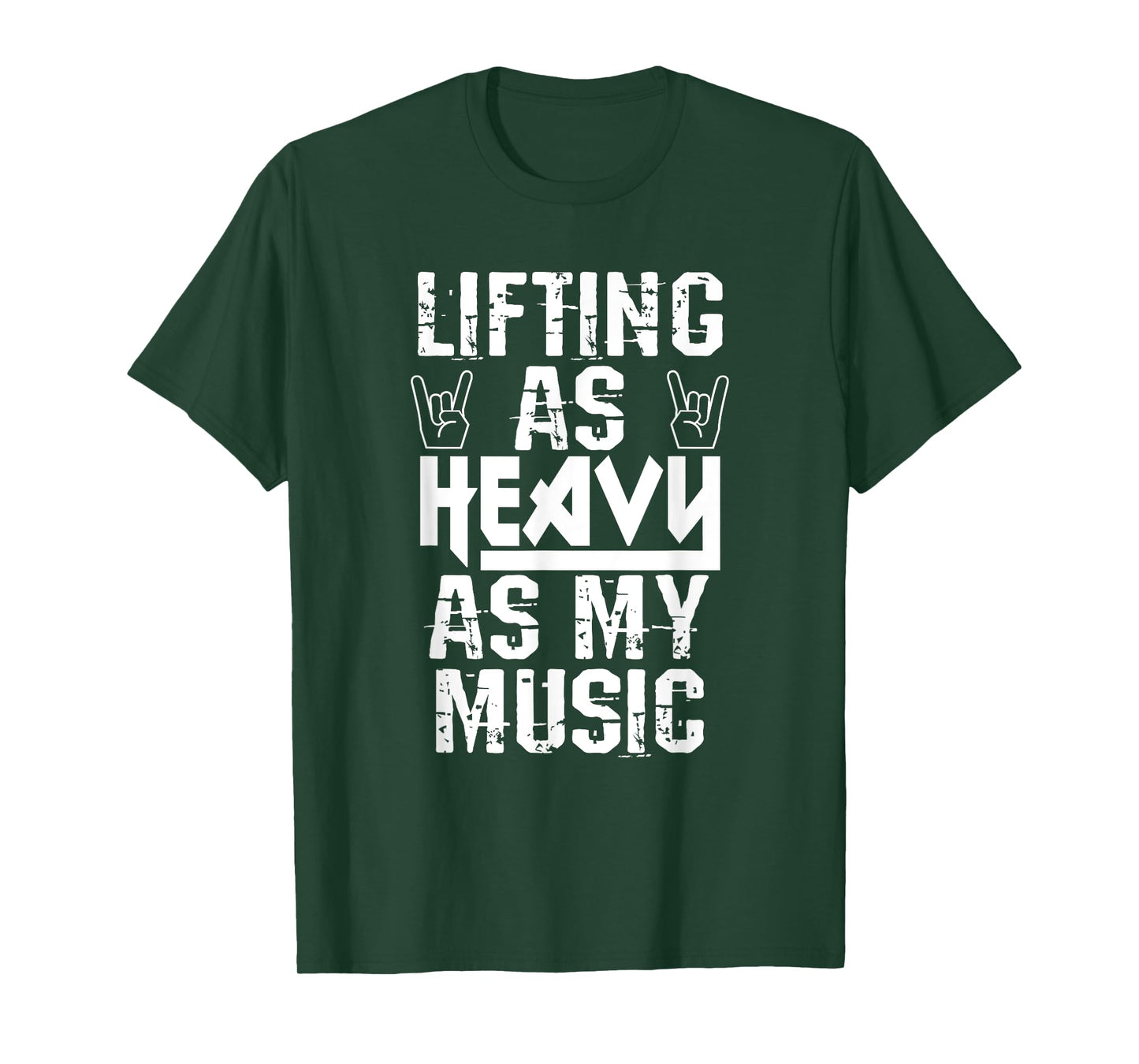 Lifting As Heavy As My Music Shirt Heavy Metal Fans Workouts T-Shirt