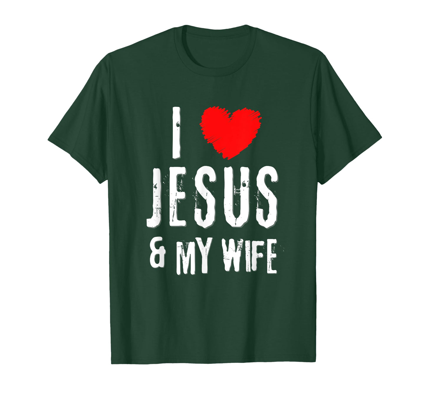 Vintage Grunge I Love JESUS & MY WIFE, Christian T-Shirt