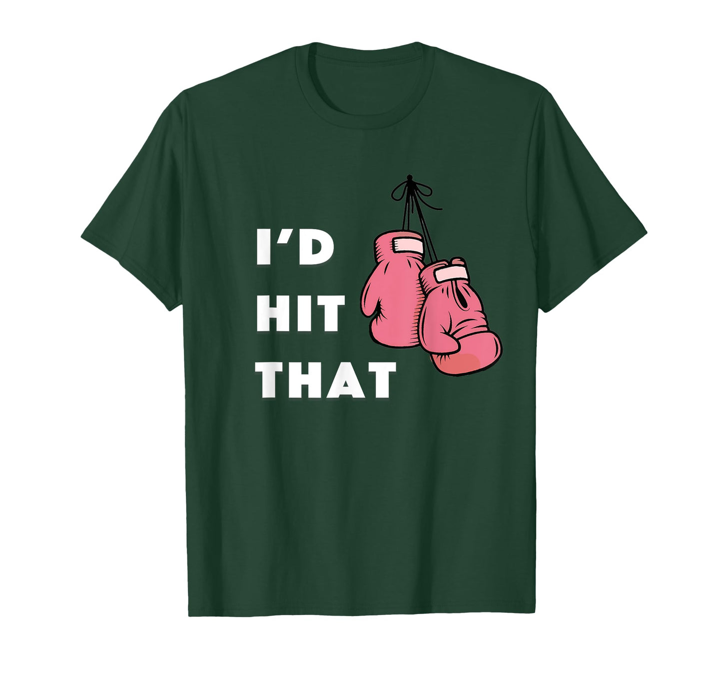 Funny I'd hit that Boxing T-Shirt