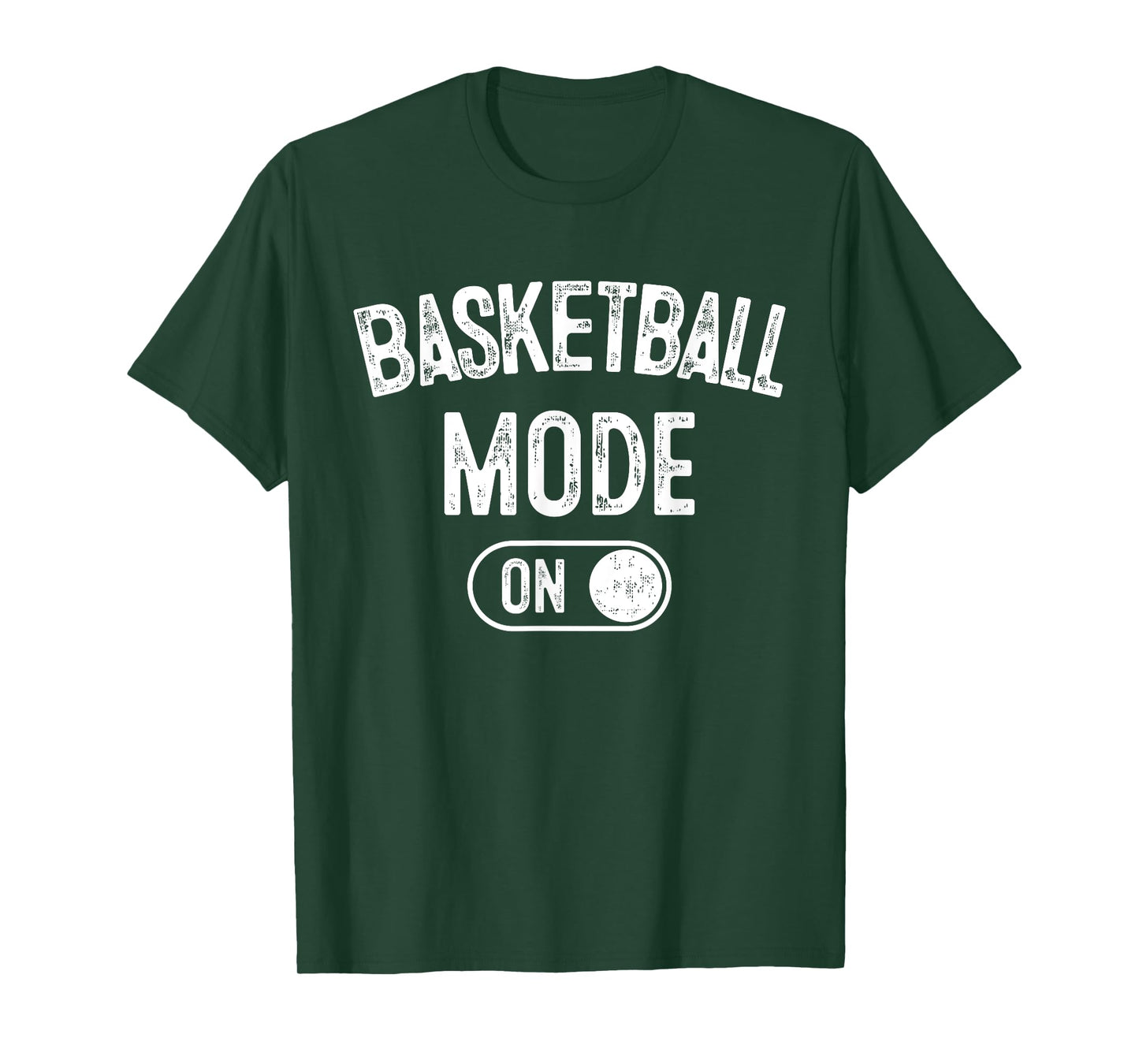 Basketball Mode On Funny Player Gift Coach Fan Dad T-Shirt
