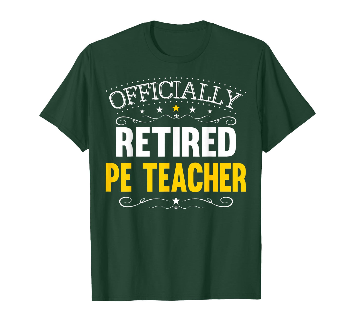 Retirement Gift for PE Teachers - Retired PE Teacher T-Shirt