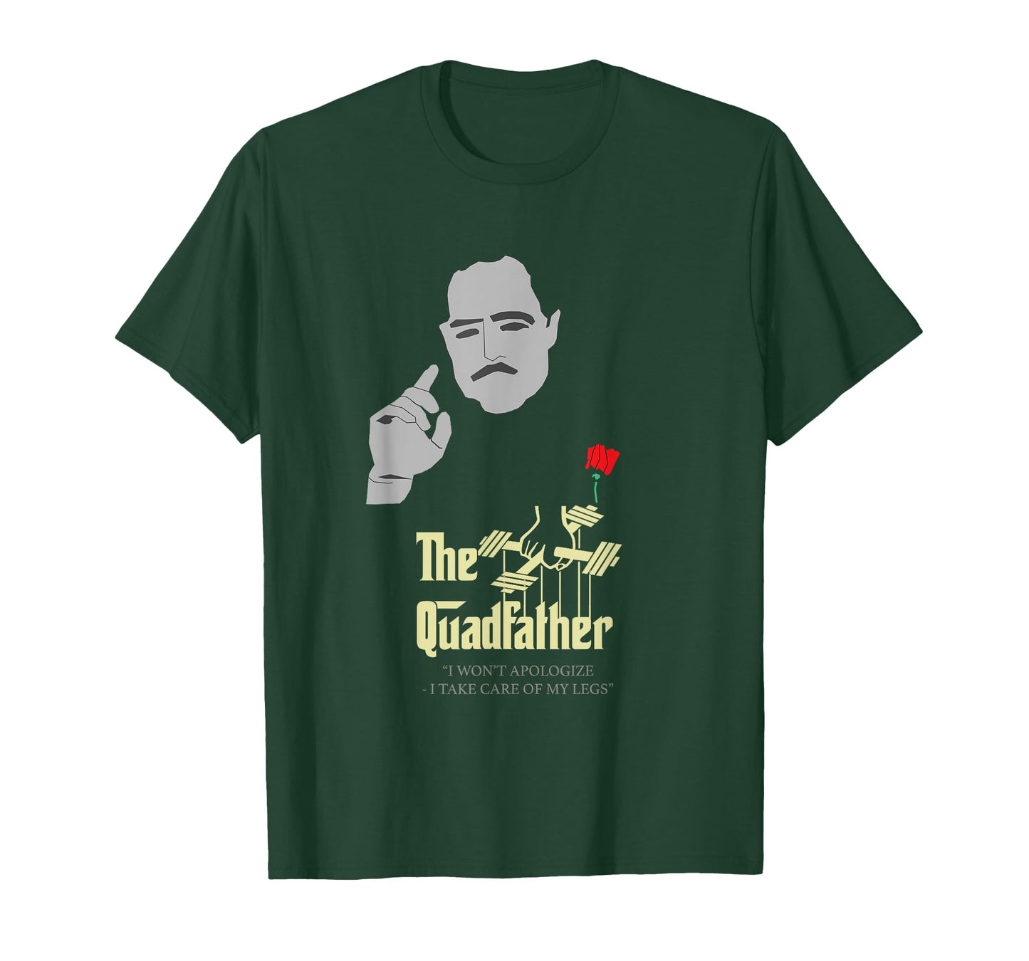 The Quad Father Gym Workout Shirt T-Shirt